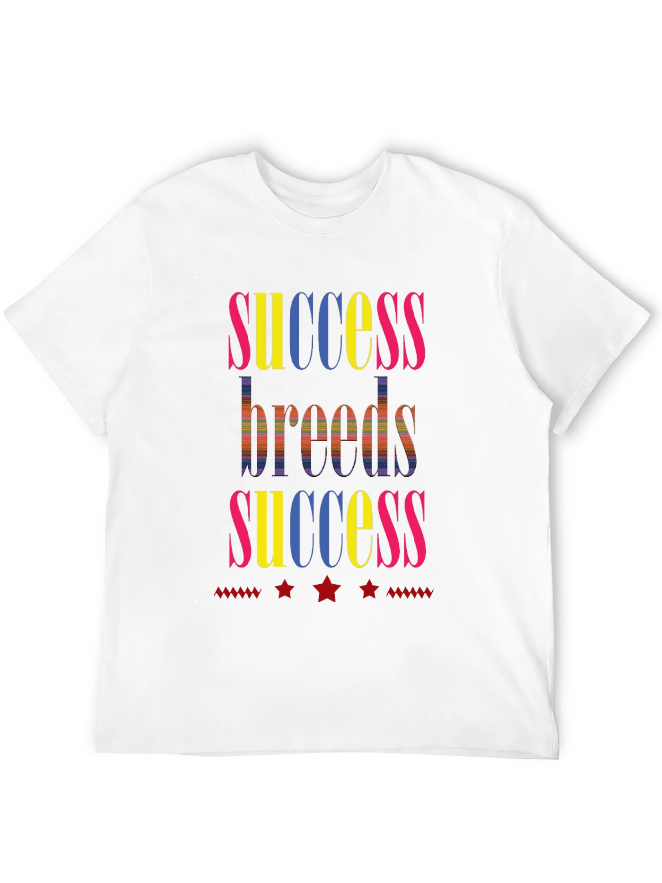 Success Breeds Success Graphic T-Shirt