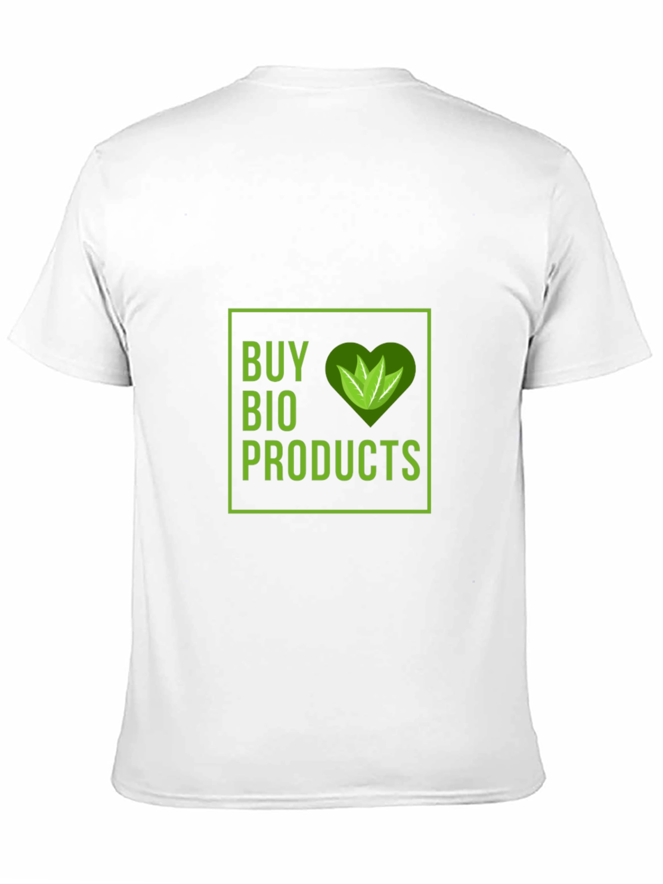 Eco-Friendly Bio Products T-Shirt