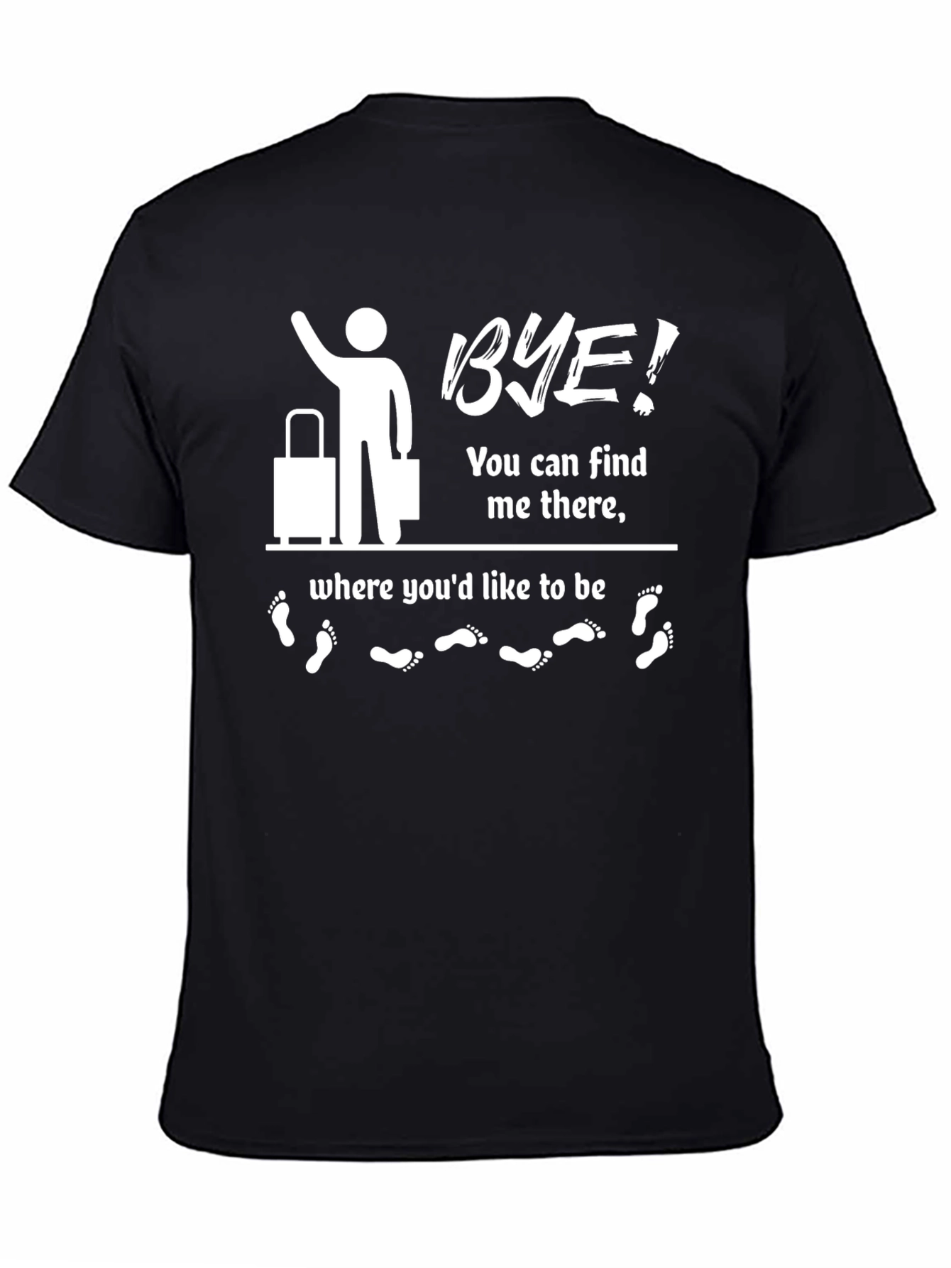 Bye! Novelty Graphic T-Shirt