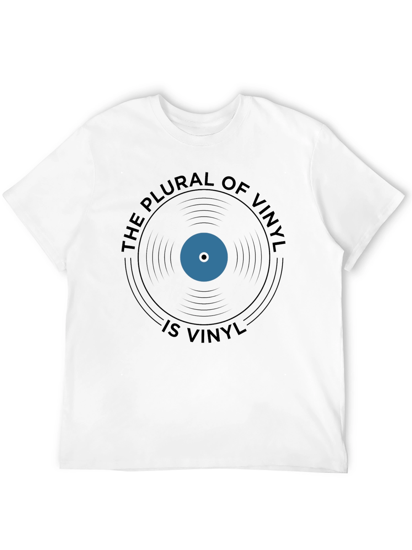 The Plural of Vinyl is Vinyl Graphic T-Shirt