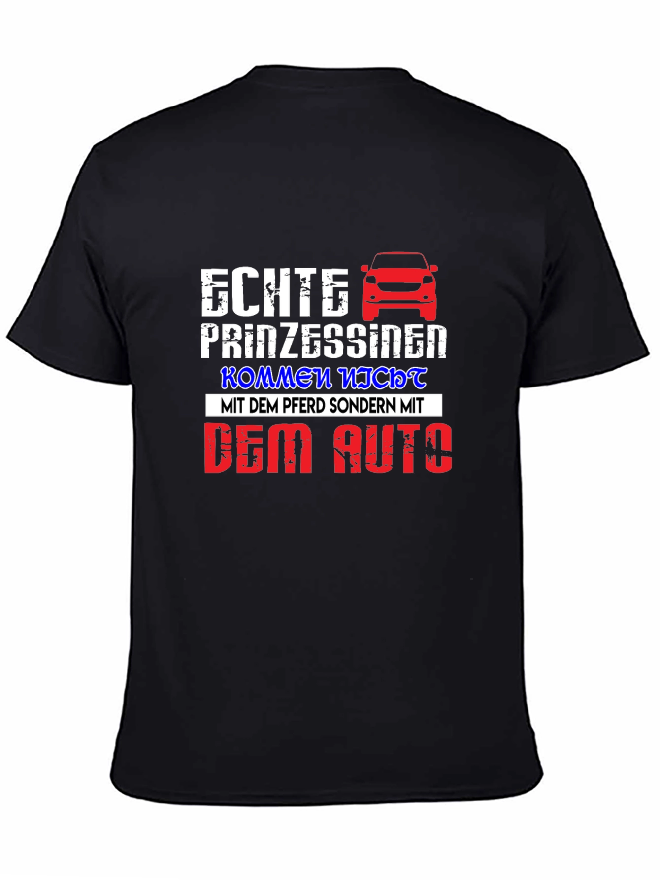 Echte Prinzessinen Car Graphic T-Shirt