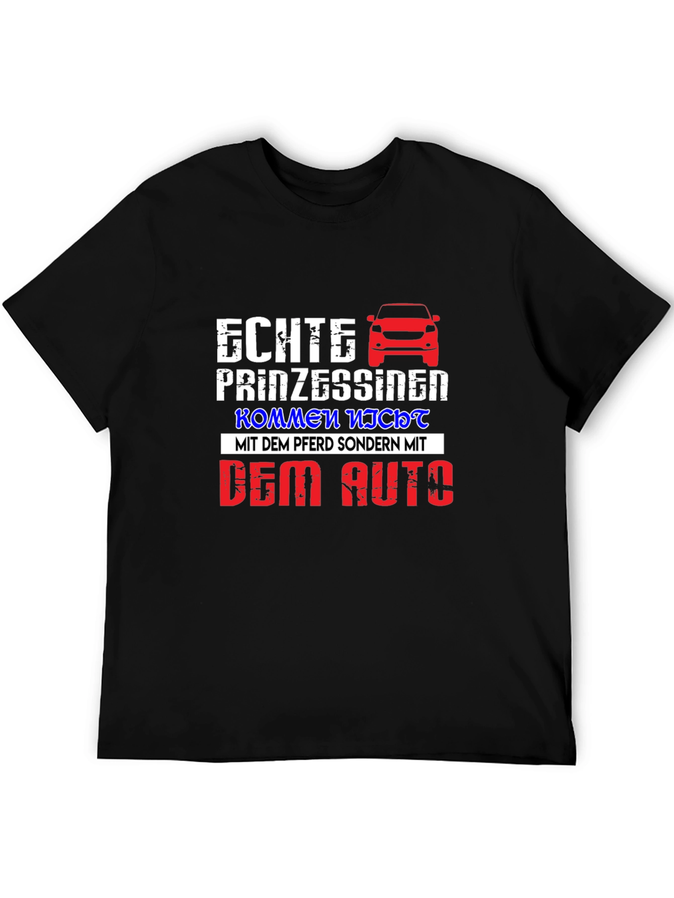 Echte Prinzessinen Car Graphic T-Shirt