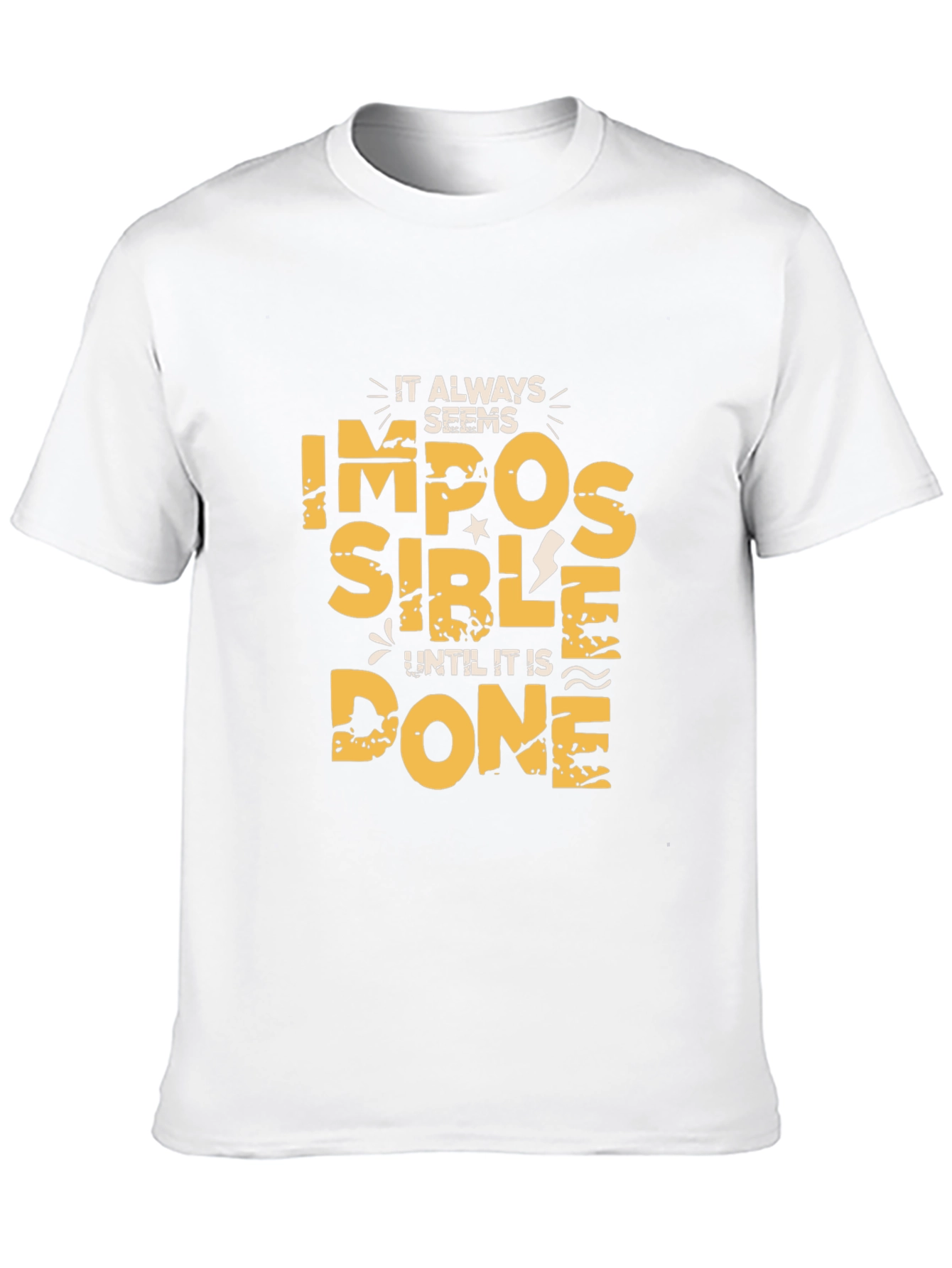 Impossible T-Shirt - Motivational Graphic Tee
