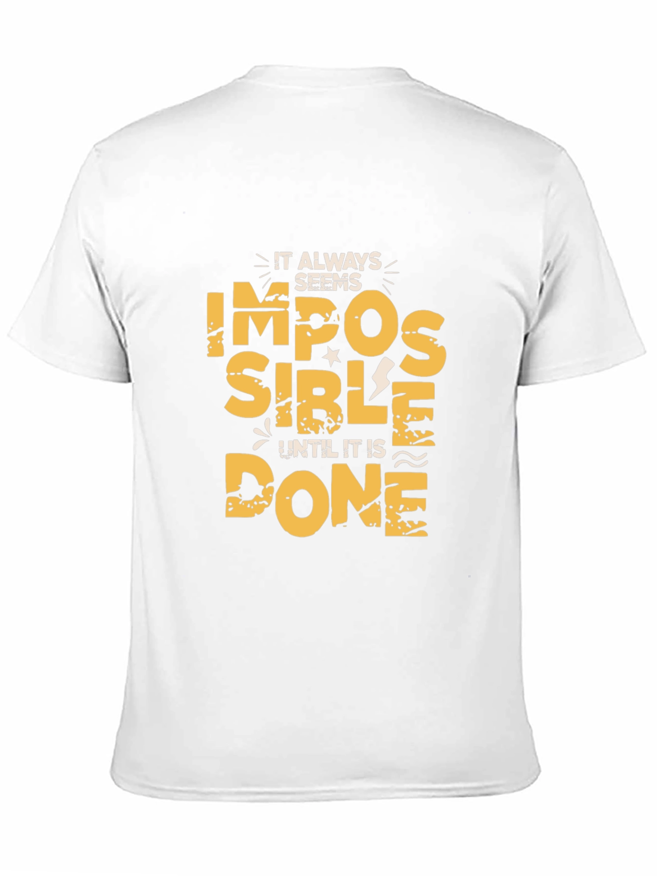 Impossible T-Shirt - Motivational Graphic Tee