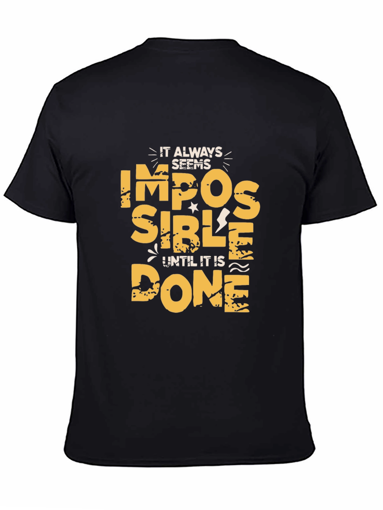 Impossible T-Shirt - Motivational Graphic Tee
