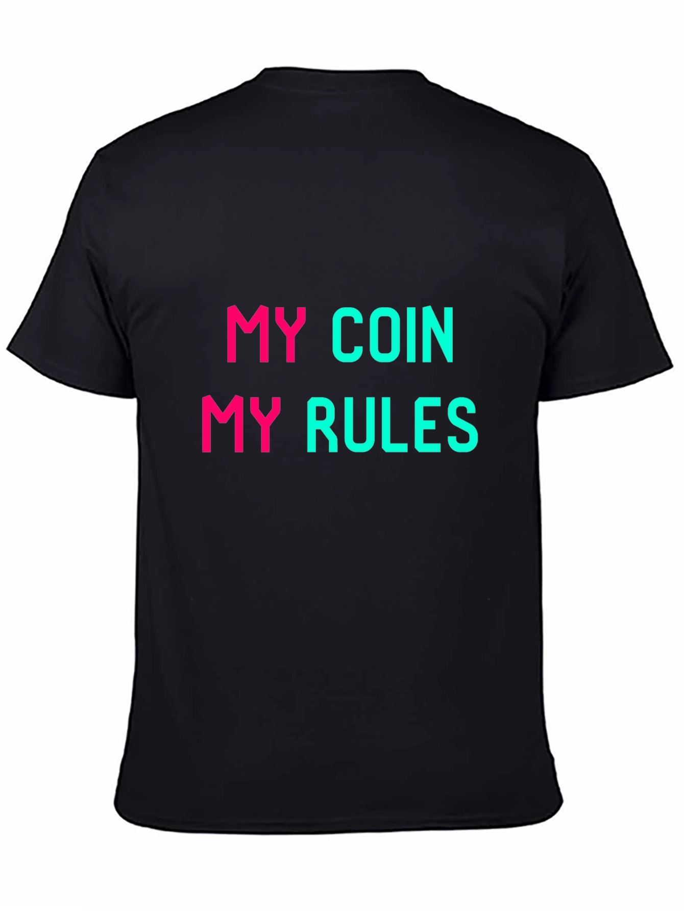 My Coin My Rules Graphic Tee - Black