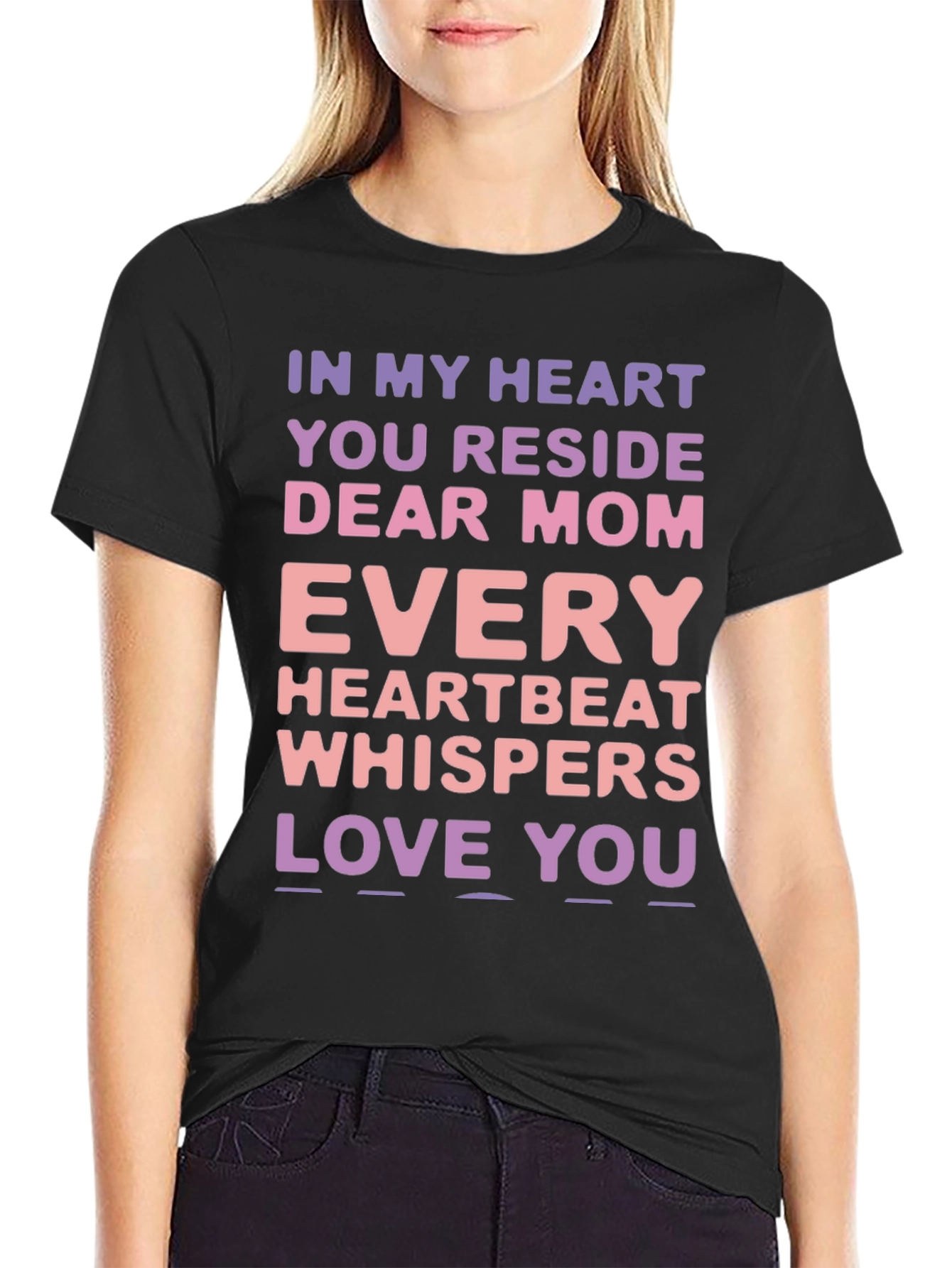 Dear Mom T-Shirt - Heartbeat Love