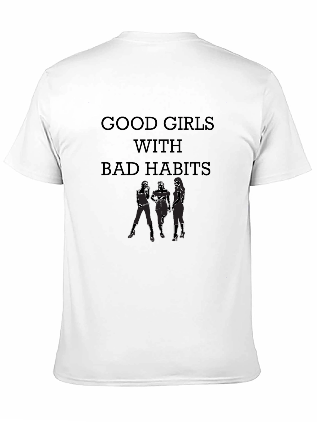 Good Girls With Bad Habits Black T-Shirt