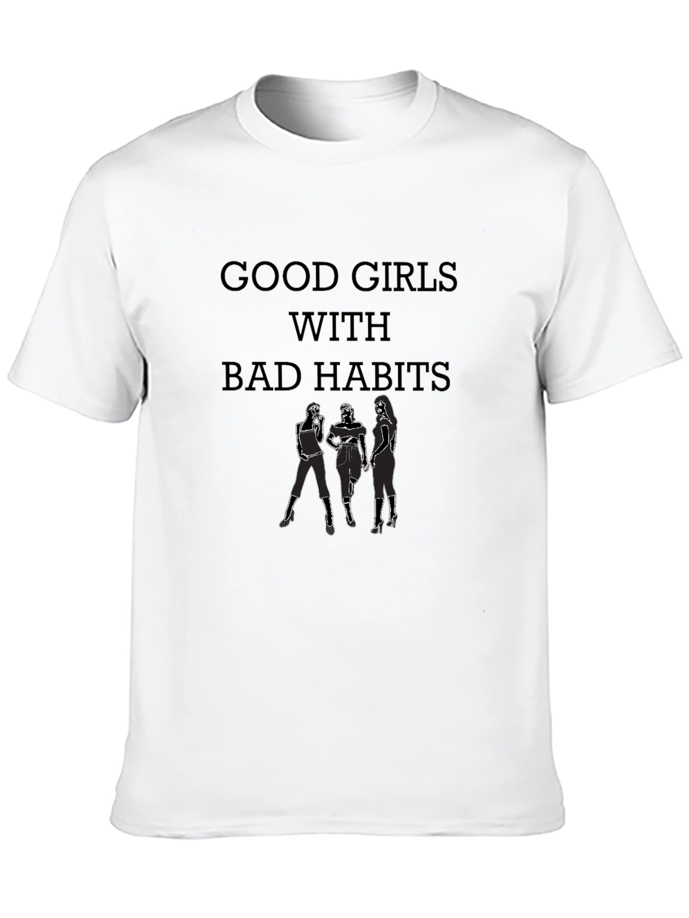 Good Girls With Bad Habits Black T-Shirt