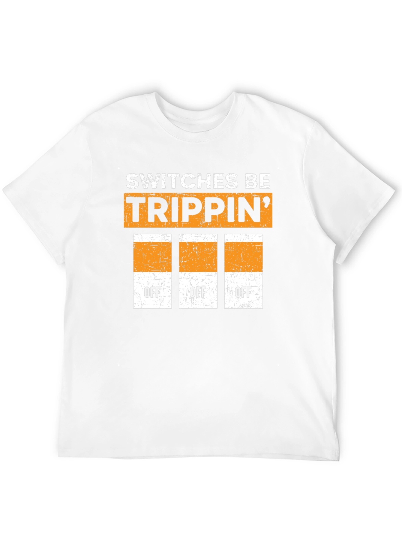 Switches Be Trippin Graphic T-Shirt