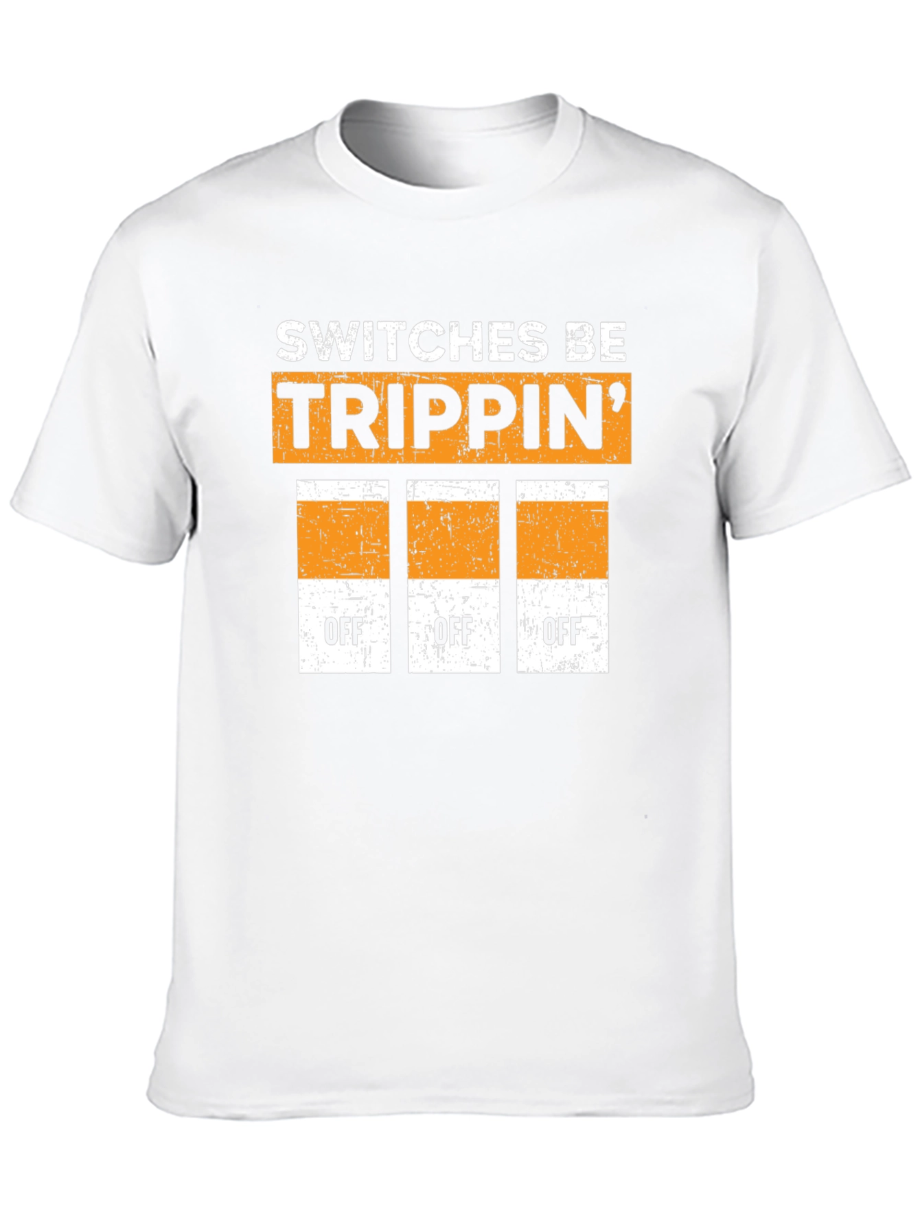 Switches Be Trippin Graphic T-Shirt