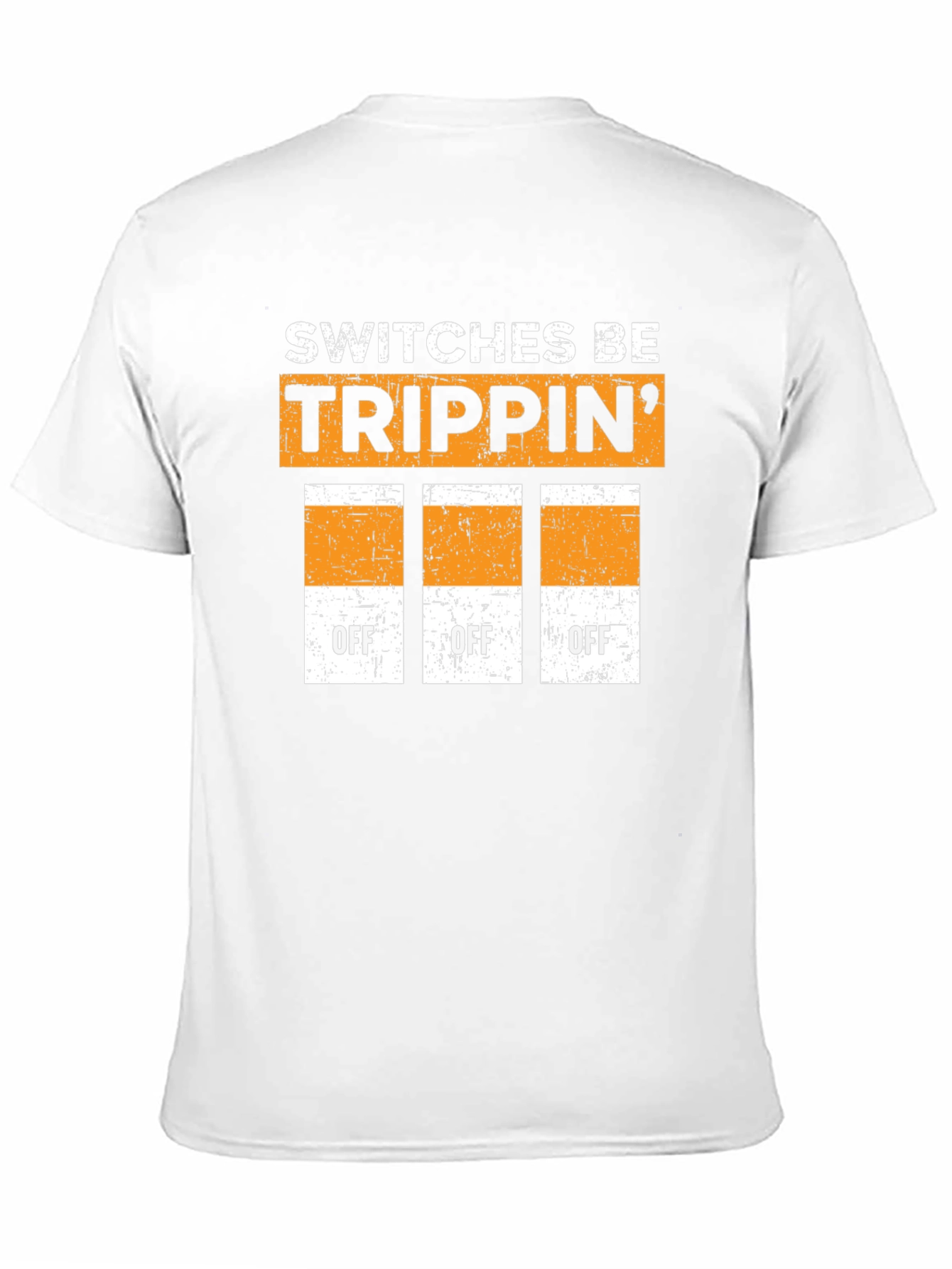 Switches Be Trippin Graphic T-Shirt