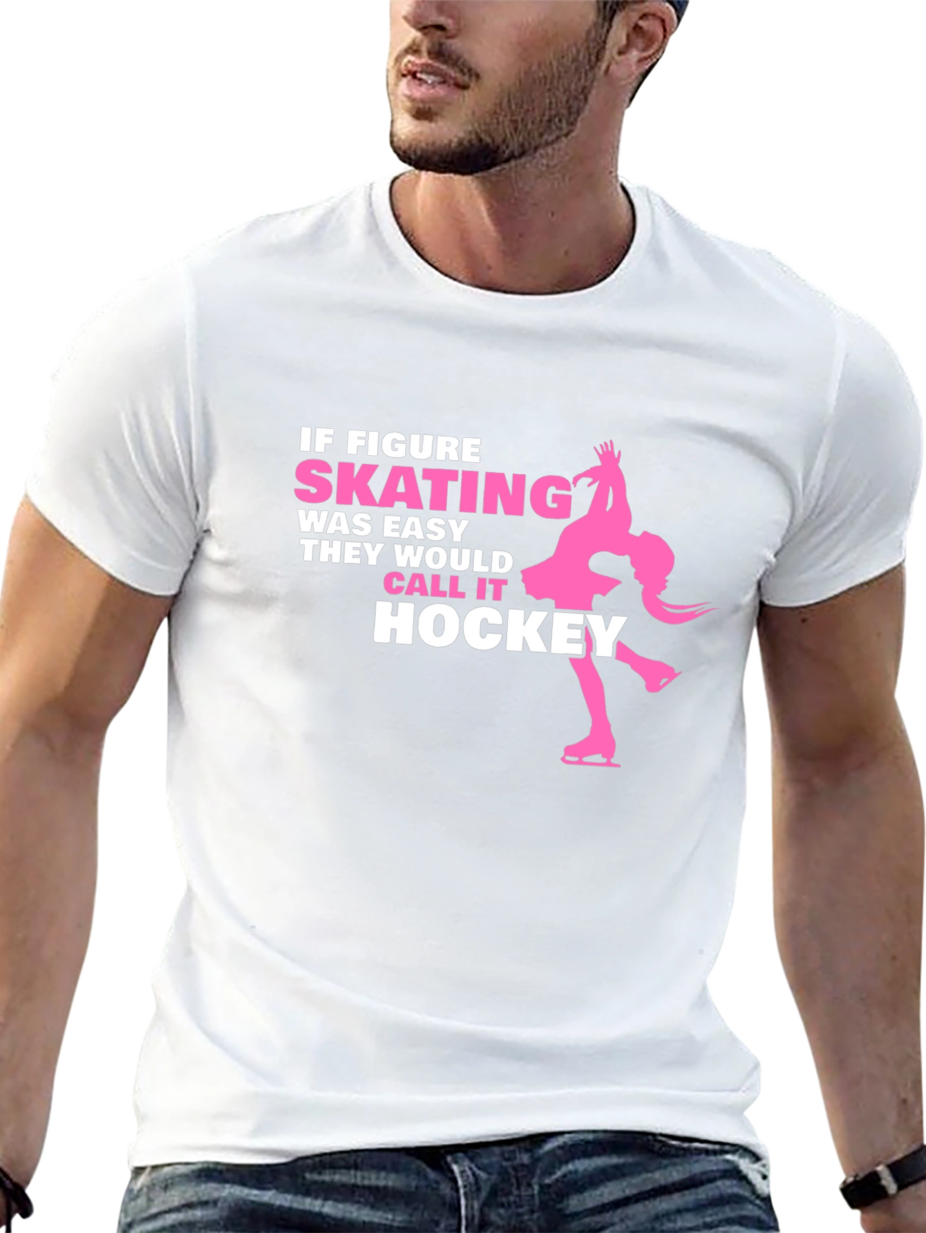 Figure Skating T-Shirt - If Skating Was Easy