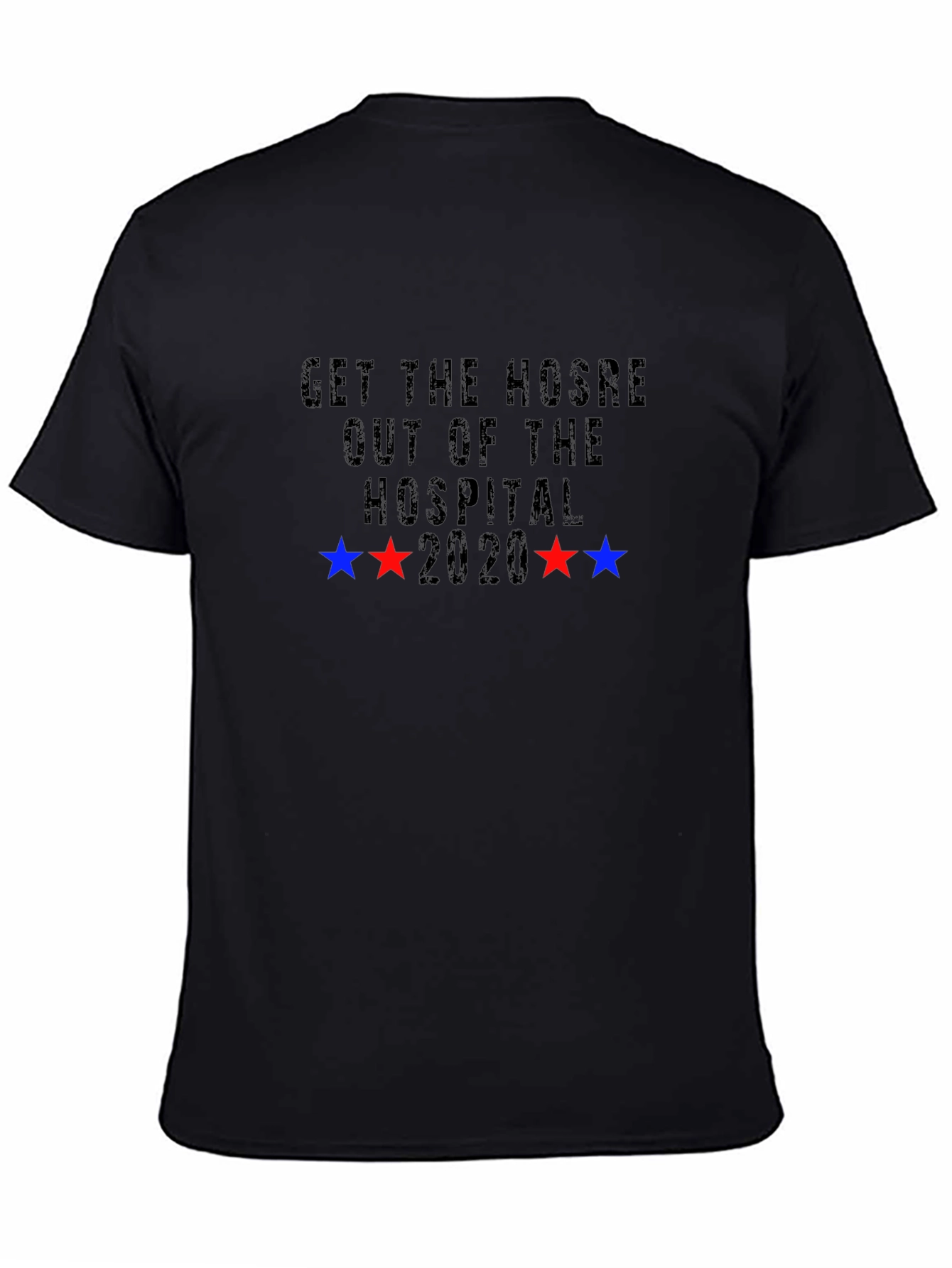 Get the HOSRE Out of the Hospital Graphic Tee