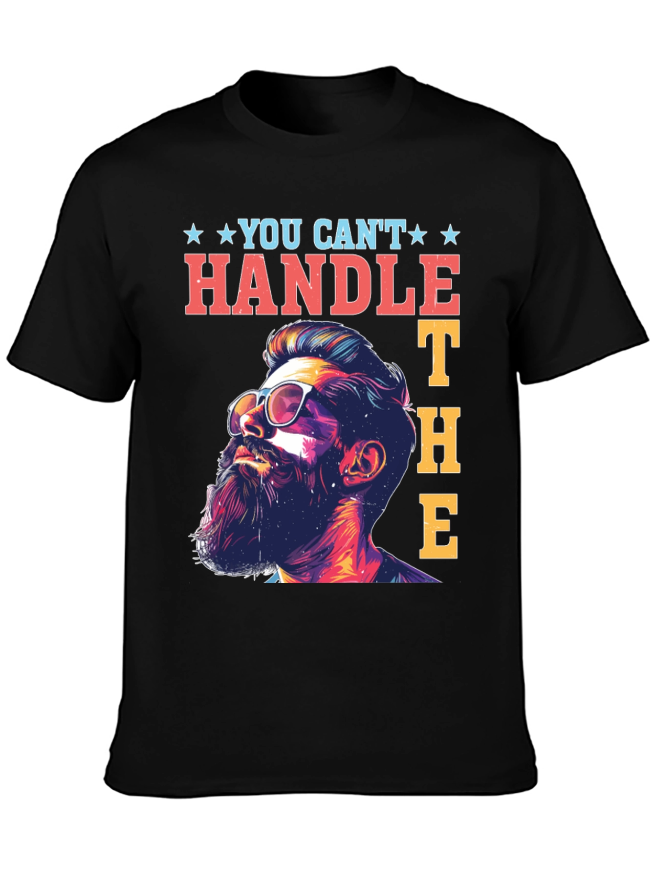 You Cant Handle The Truth T-Shirt