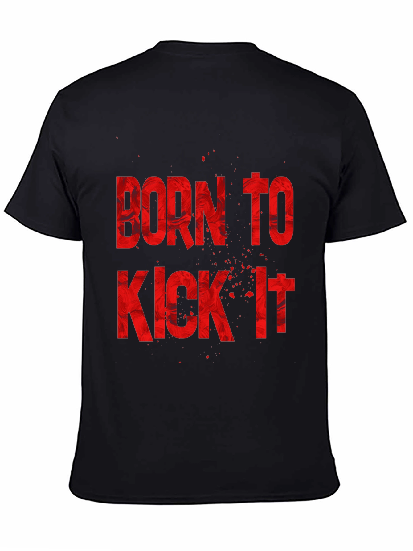 Born to Kick It Graphic T-Shirt