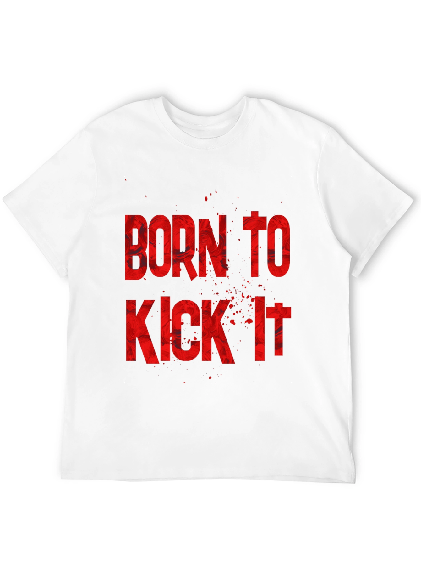 Born to Kick It Graphic T-Shirt