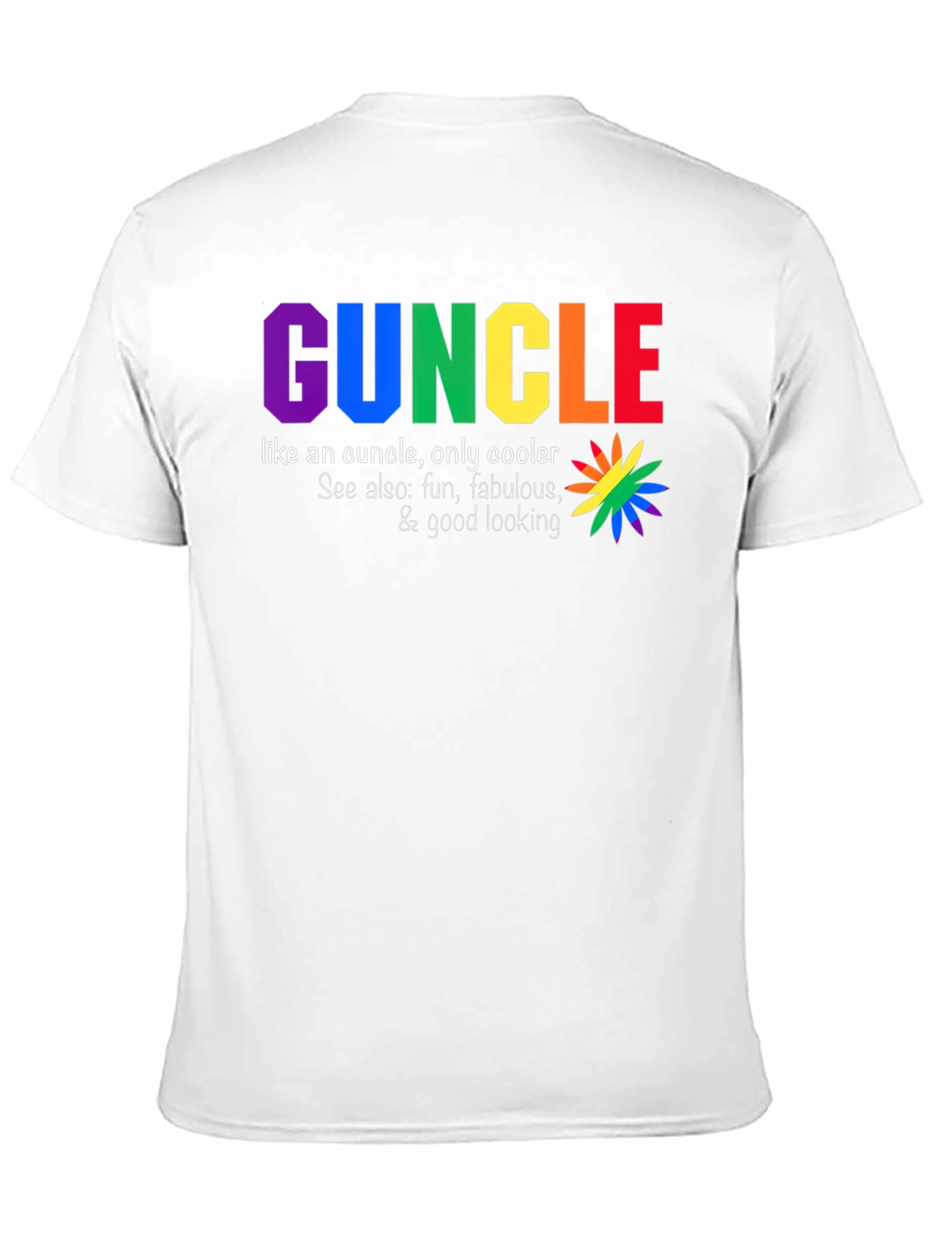 Funcle T-Shirt - Rainbow Text Design