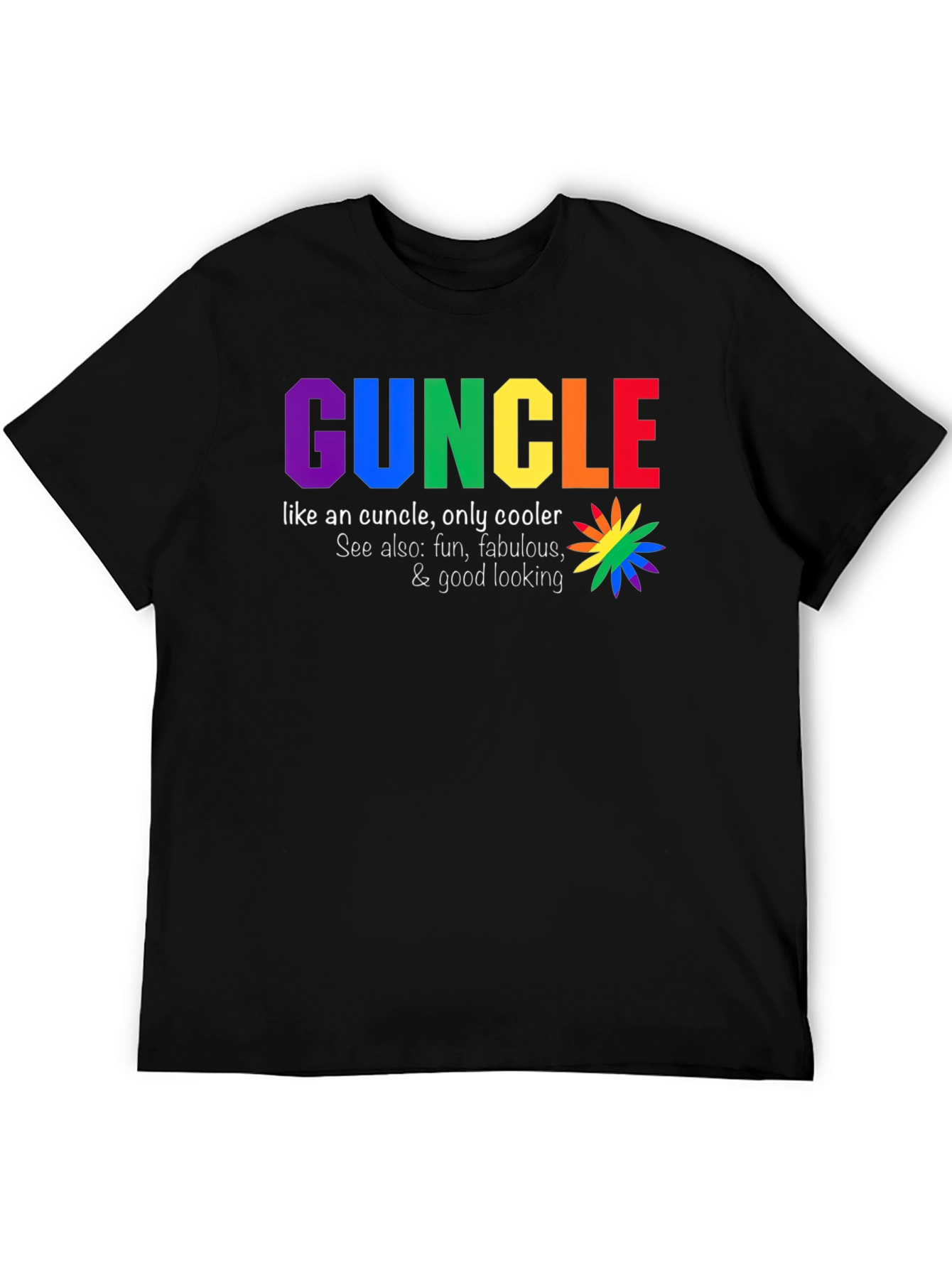 Funcle T-Shirt - Rainbow Text Design