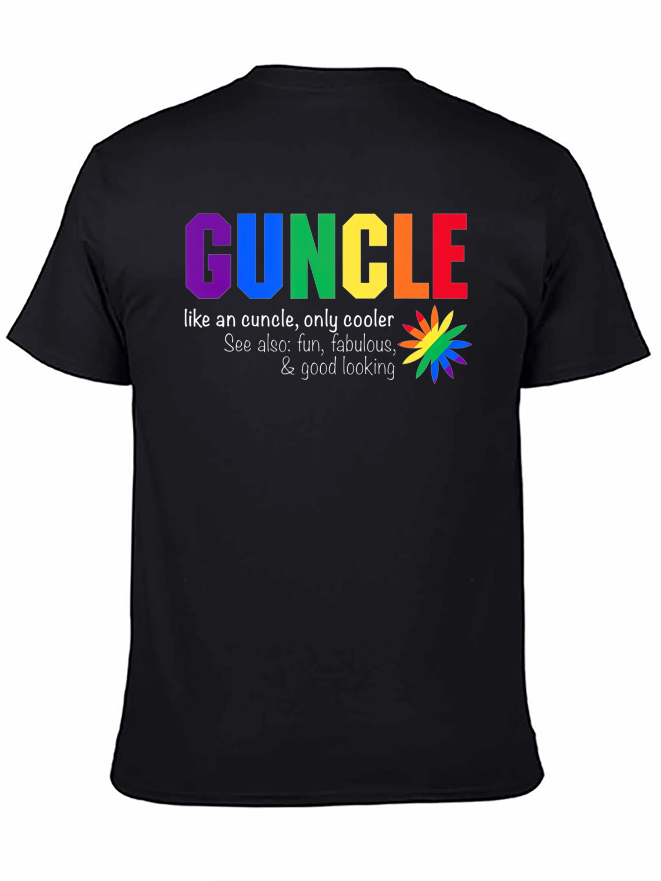 Funcle T-Shirt - Rainbow Text Design