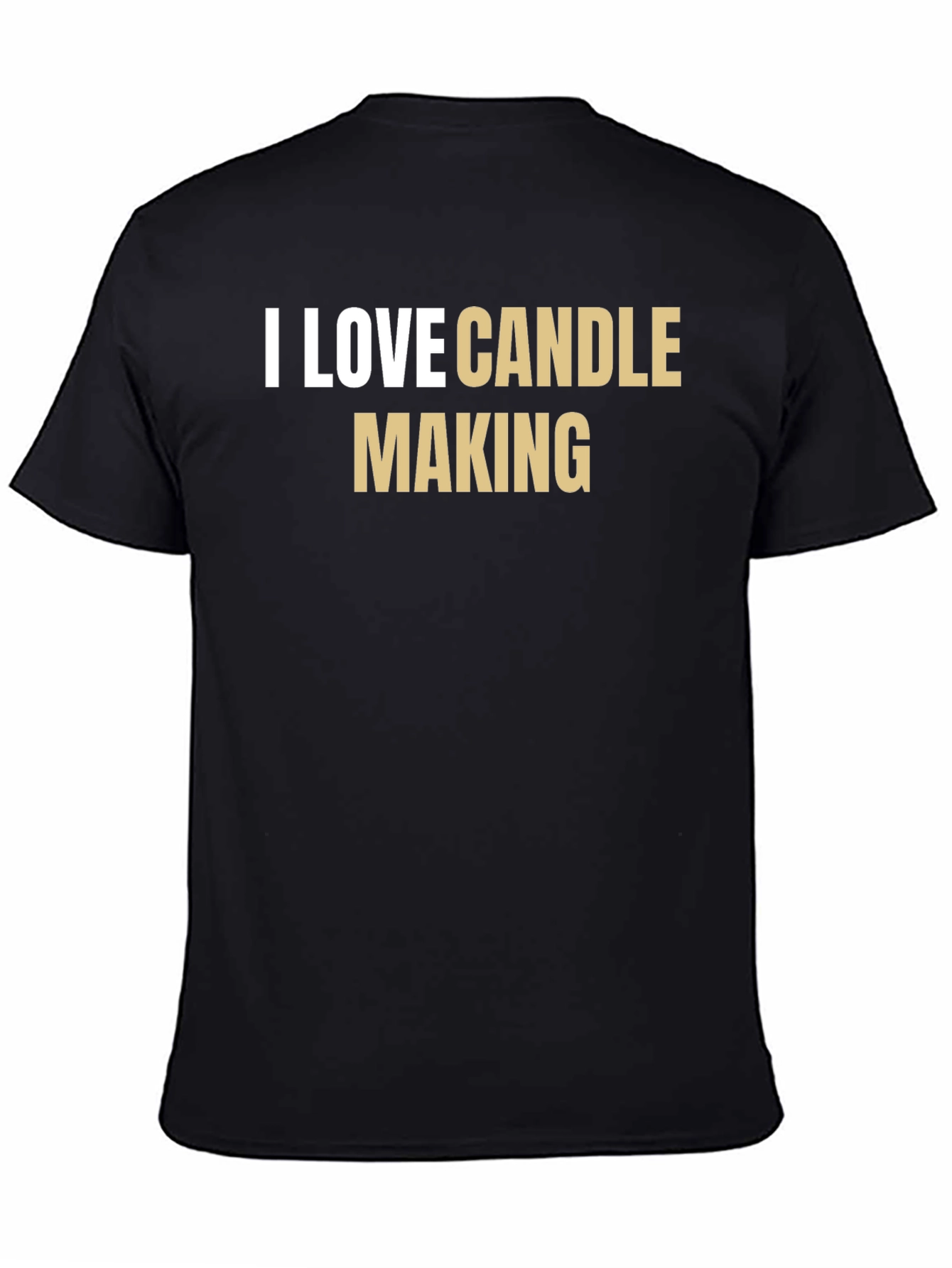 I Love Candle Making T-Shirt