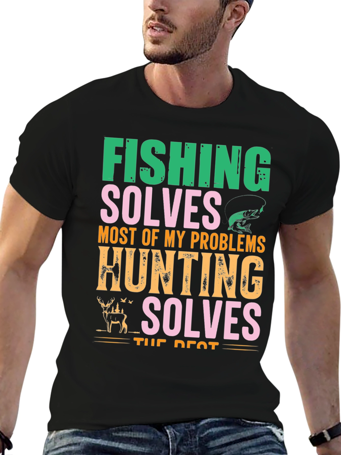 Fishing & Hunting Solves Problems T-Shirt