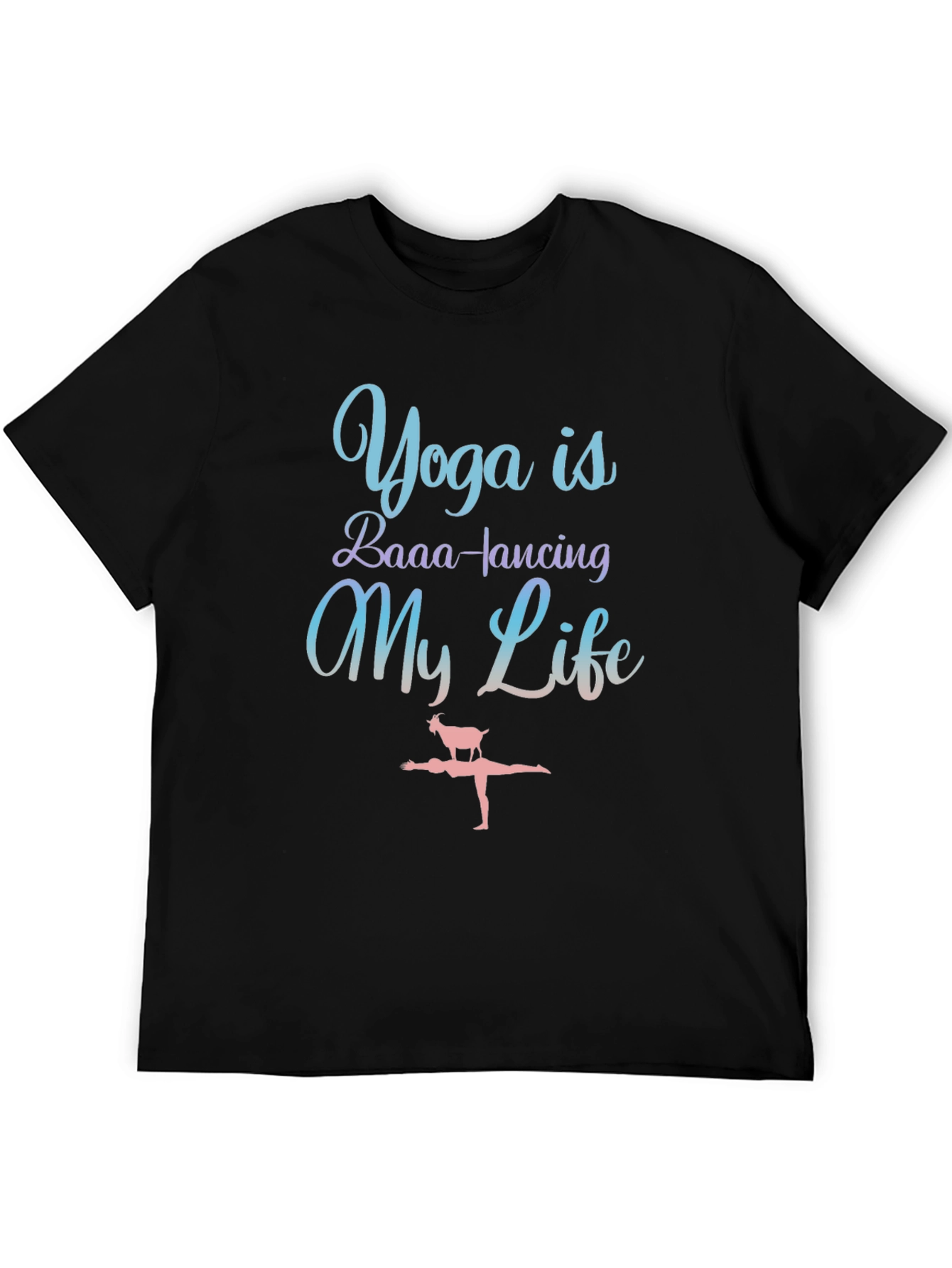 Yoga Goat Tee: BAAA-lancing My Life