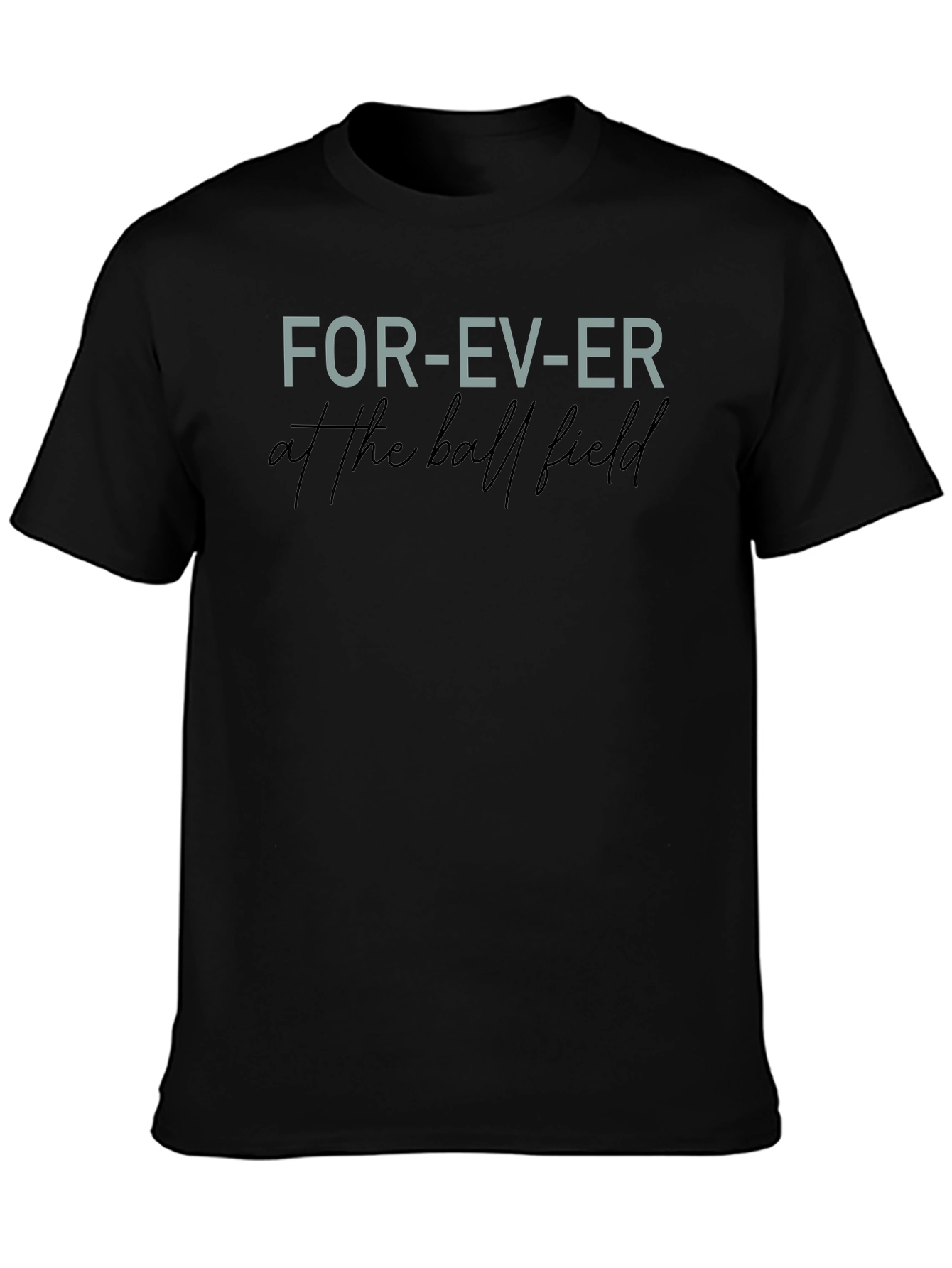 Forever at the Ball Field T-Shirt