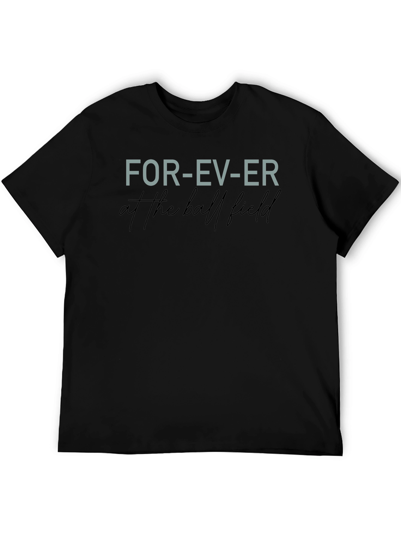 Forever at the Ball Field T-Shirt