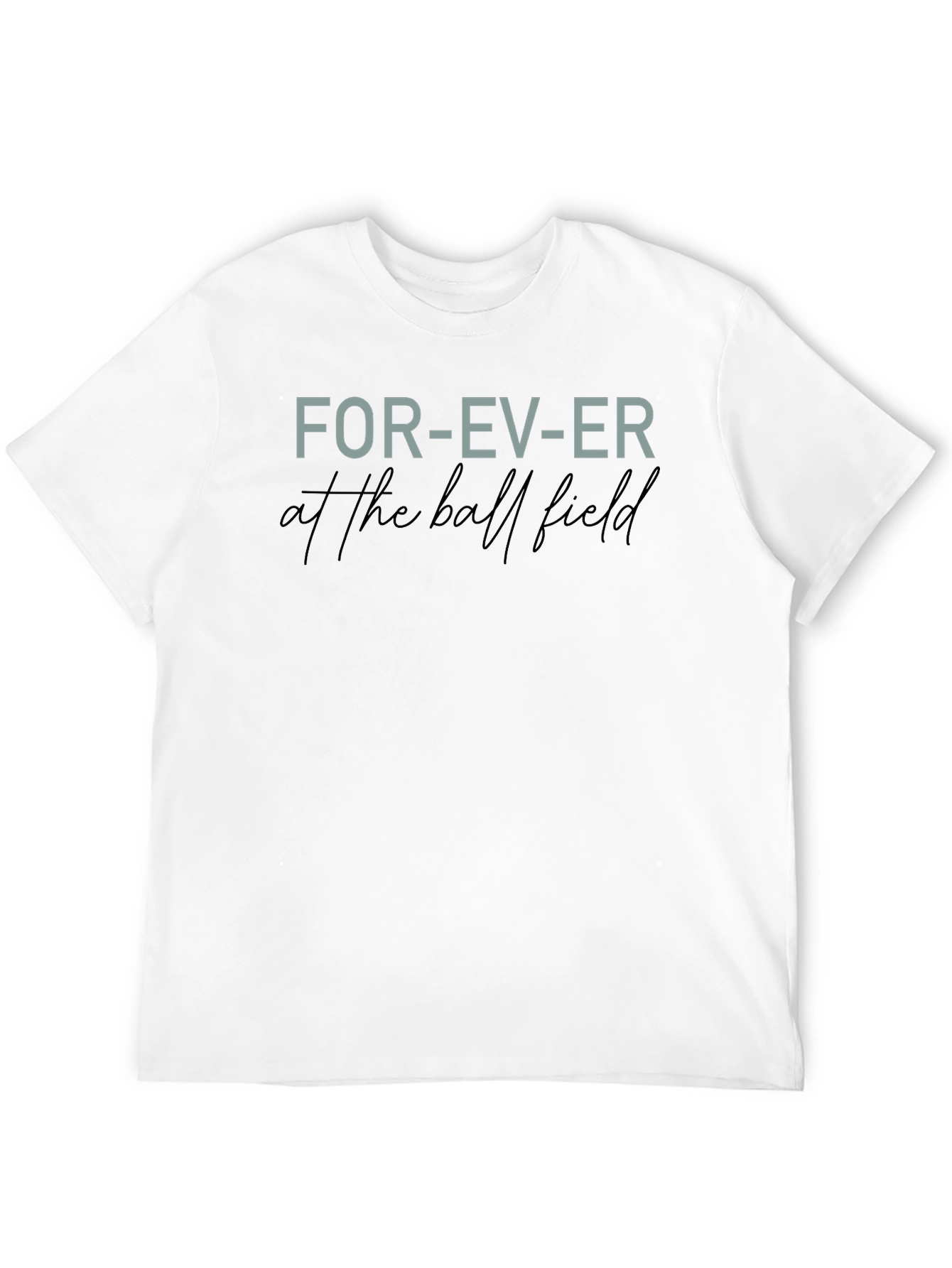 Forever at the Ball Field T-Shirt