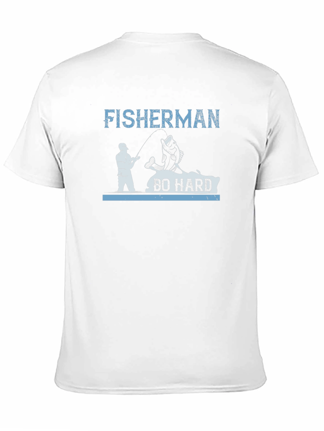 Fisherman Do Hard T-Shirt Fishing Tee