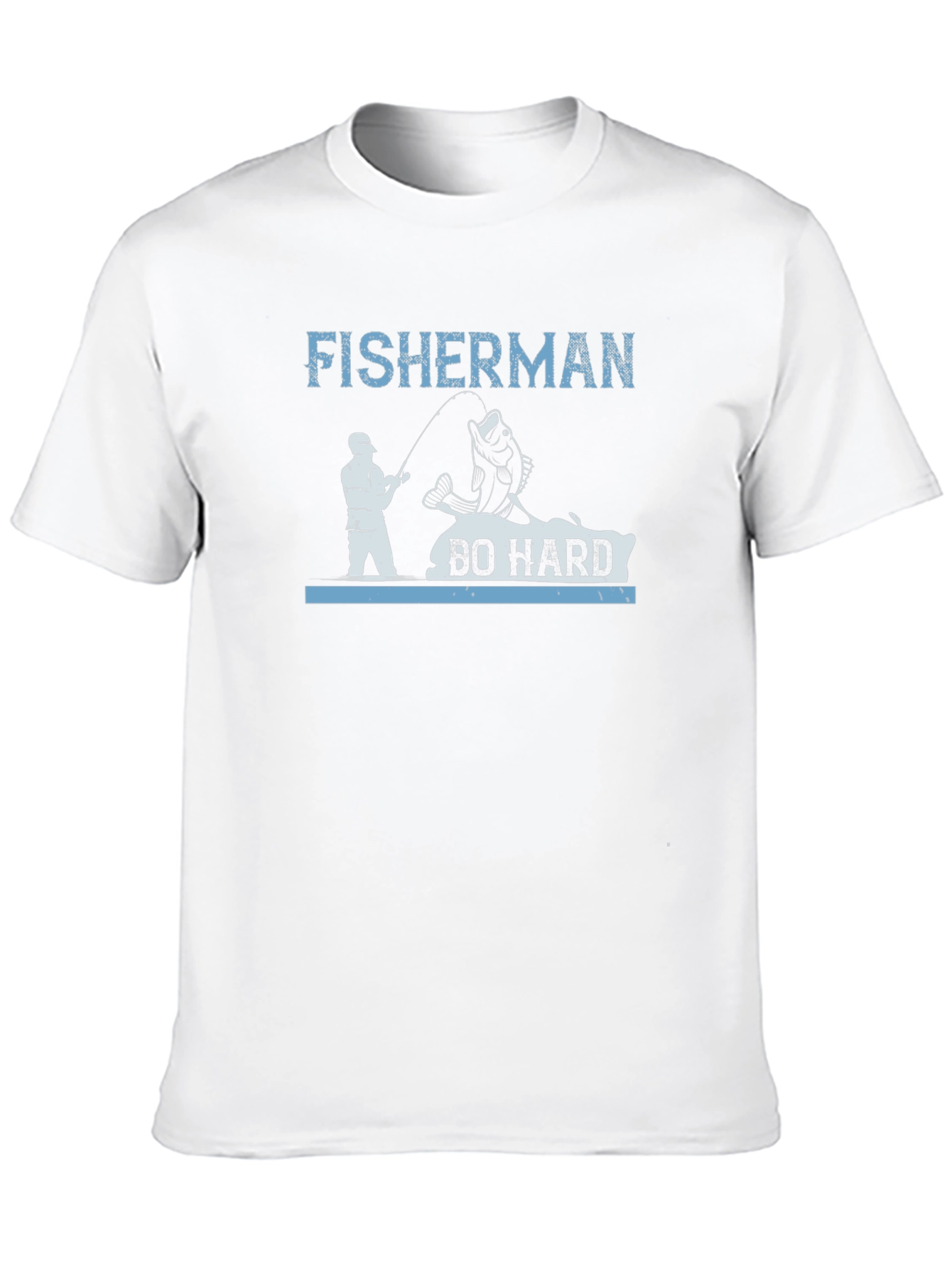 Fisherman Do Hard T-Shirt Fishing Tee