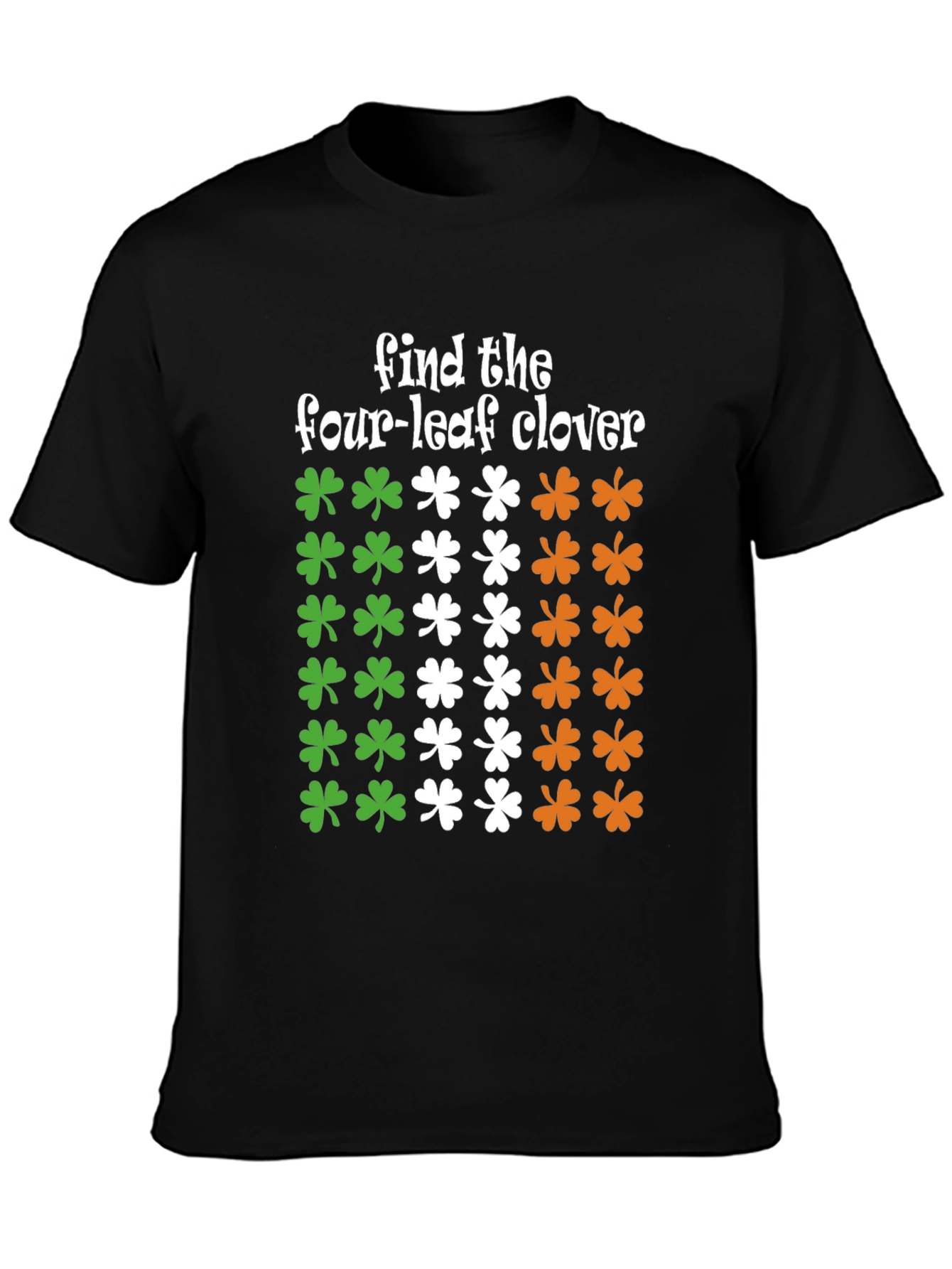 St. Patricks Day Find the Four-Leaf Clover T-Shirt
