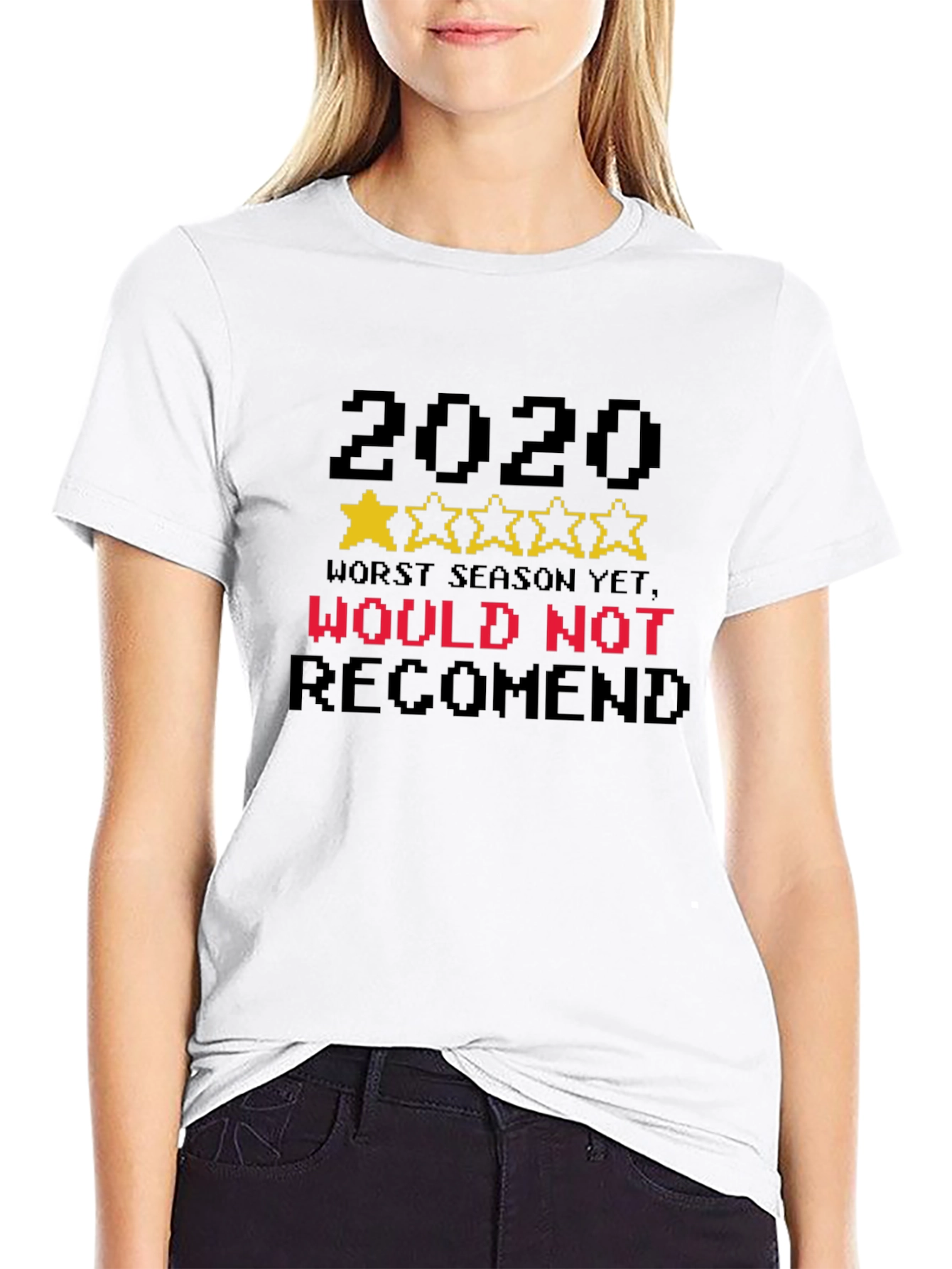 2020 One-Star Review T-Shirt - Would Not Recommend
