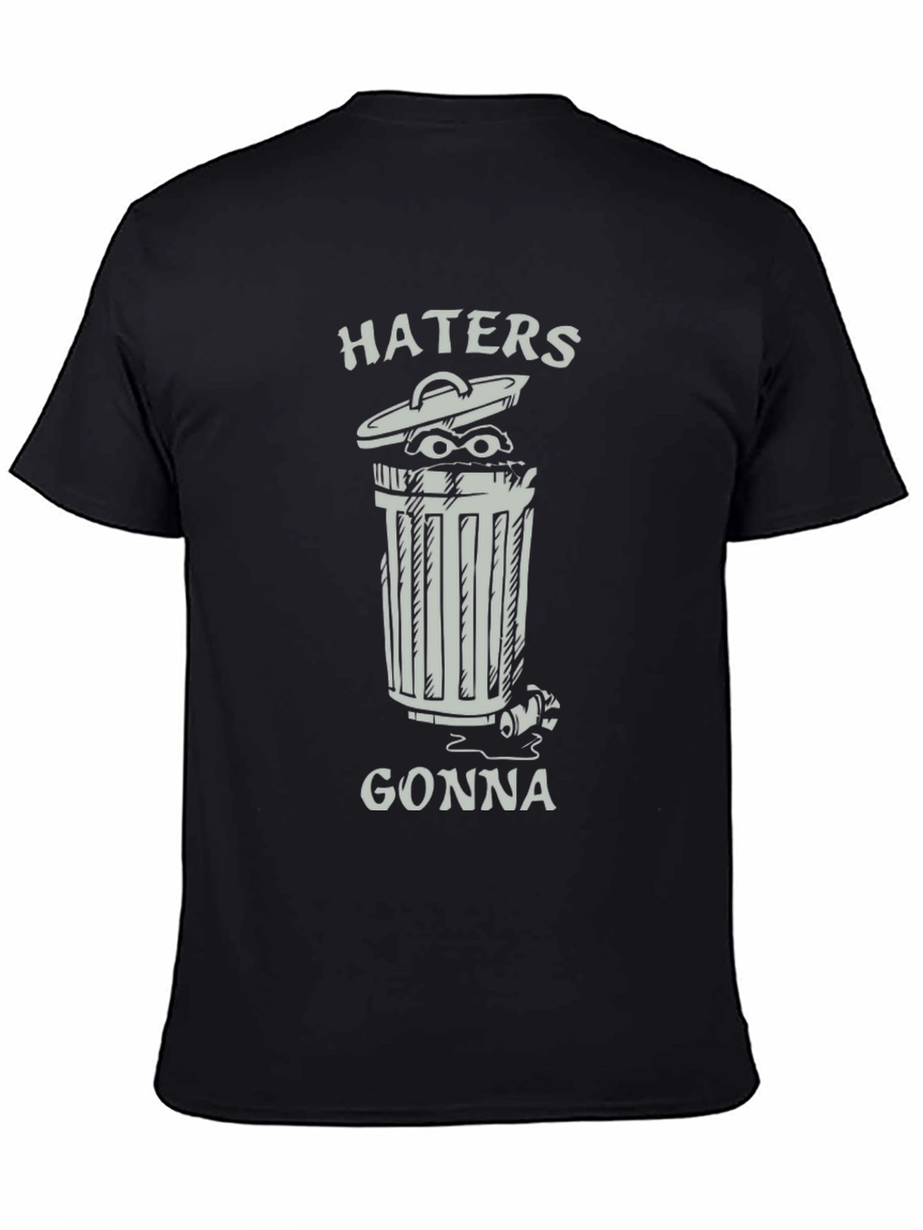 Haters Gonna Hate Funny Graphic T-Shirt