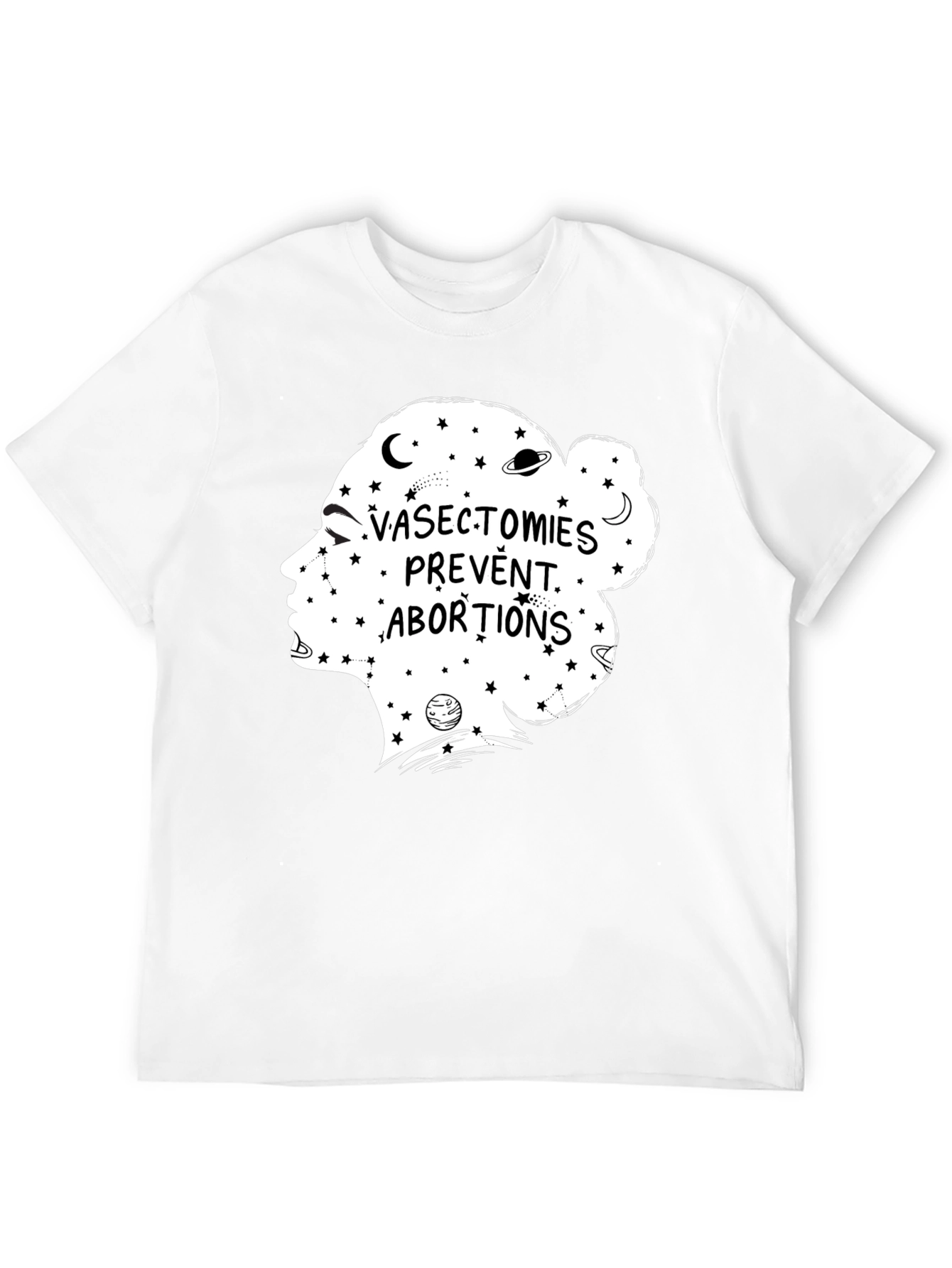 Vasectomies Prevent Abortions Graphic Tee