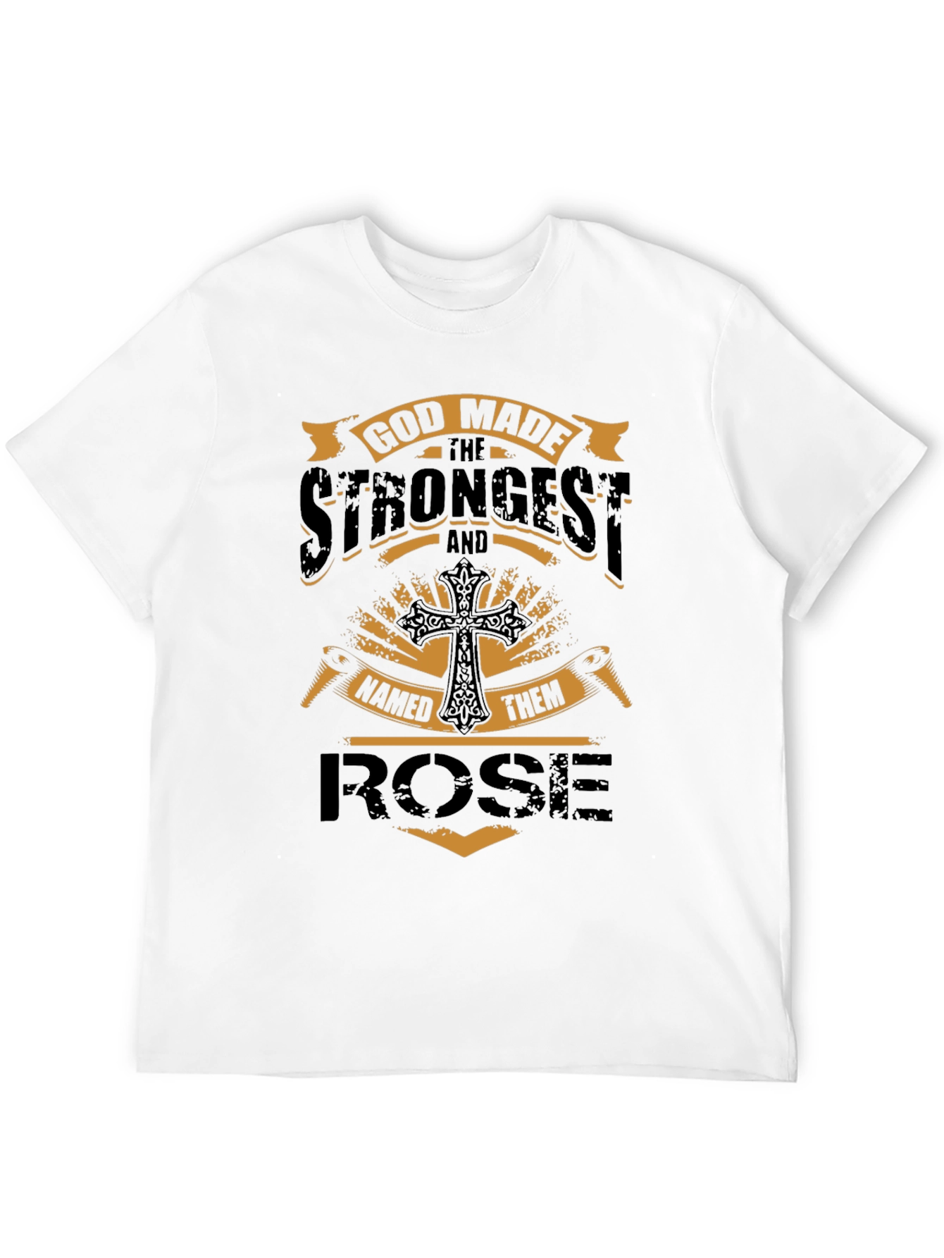 God Made the Strongest Rose Black T-Shirt