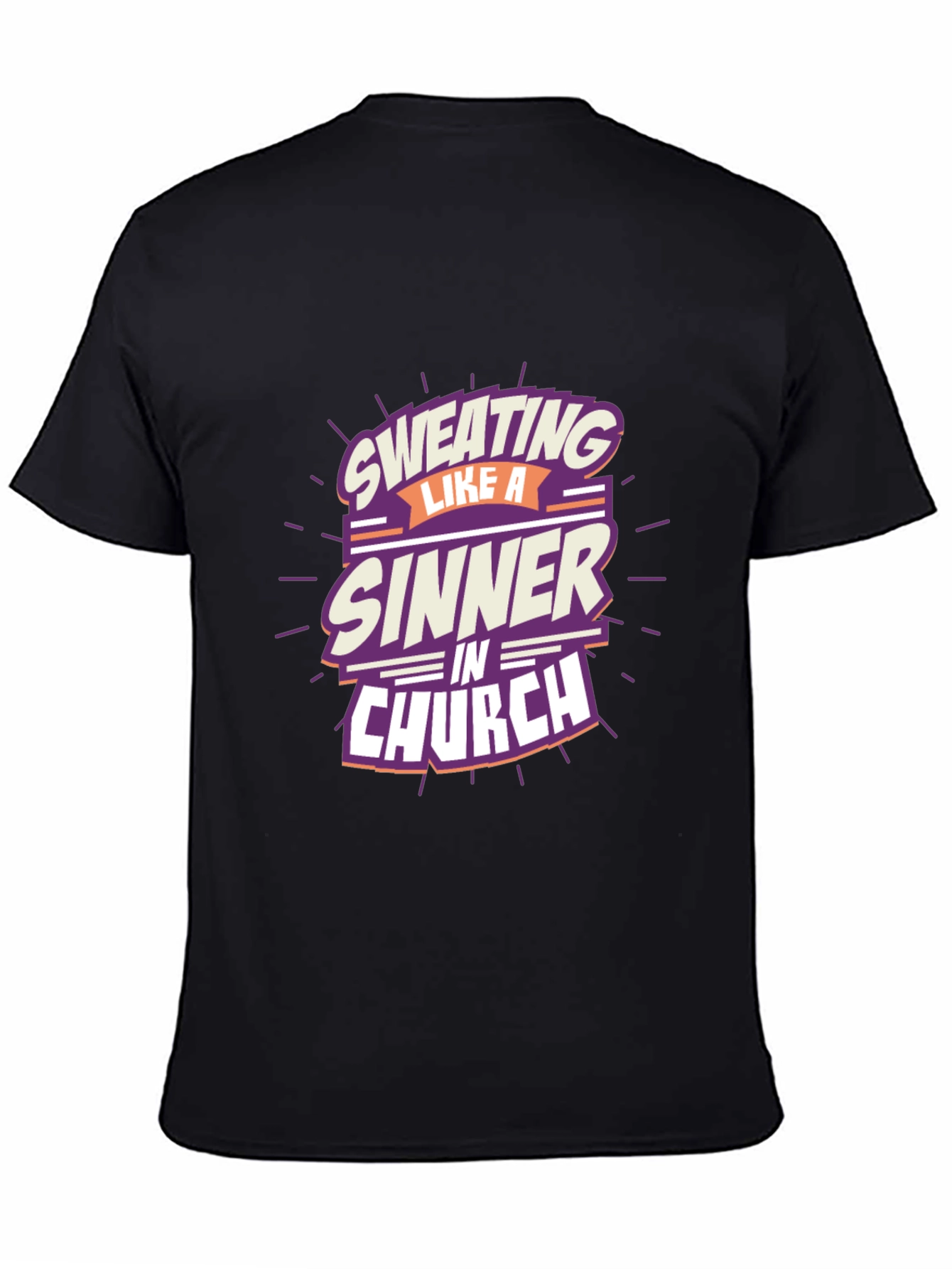Sweating Like a Sinner T-Shirt
