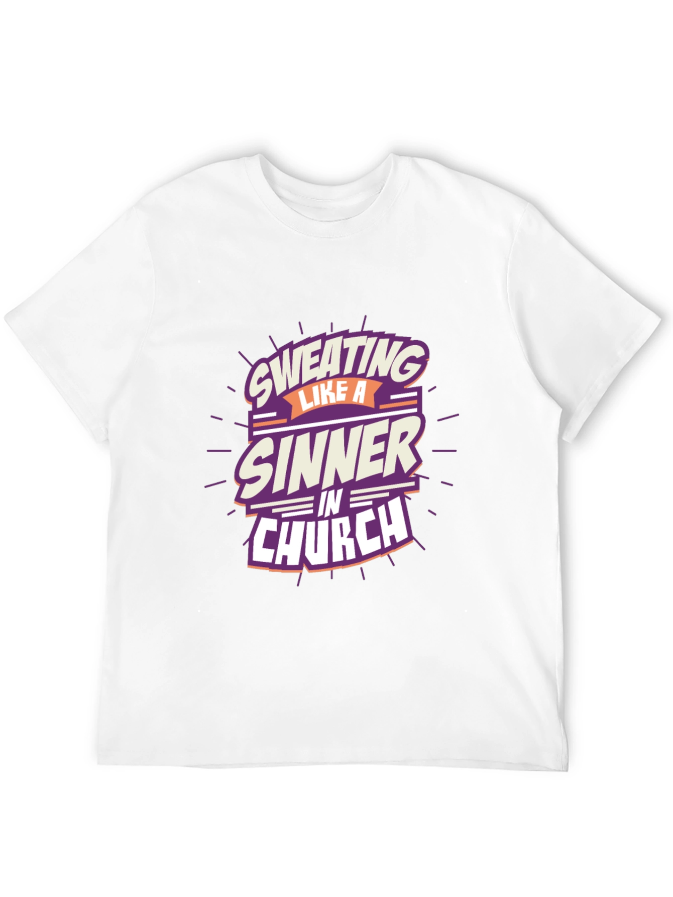 Sweating Like a Sinner T-Shirt