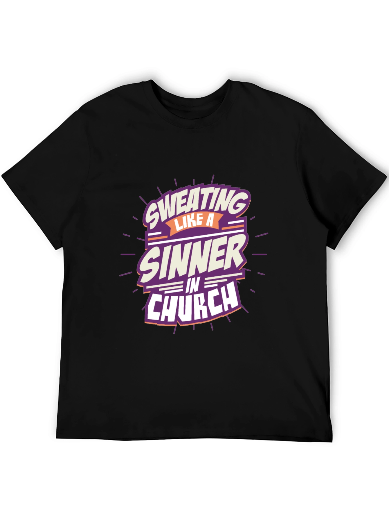 Sweating Like a Sinner T-Shirt