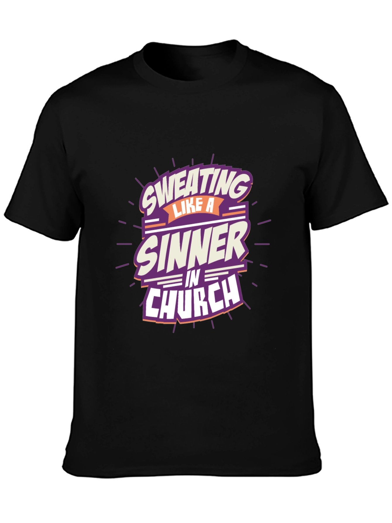 Sweating Like a Sinner T-Shirt