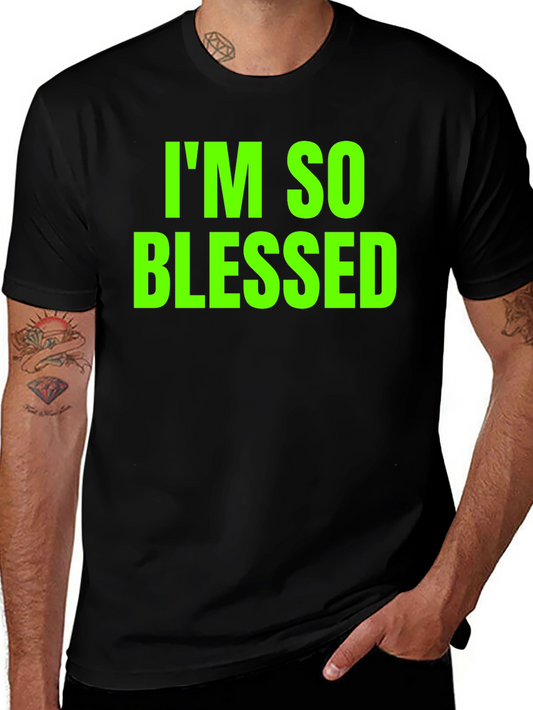 Im So Blessed T-Shirt Black Short Sleeve Crew Neck