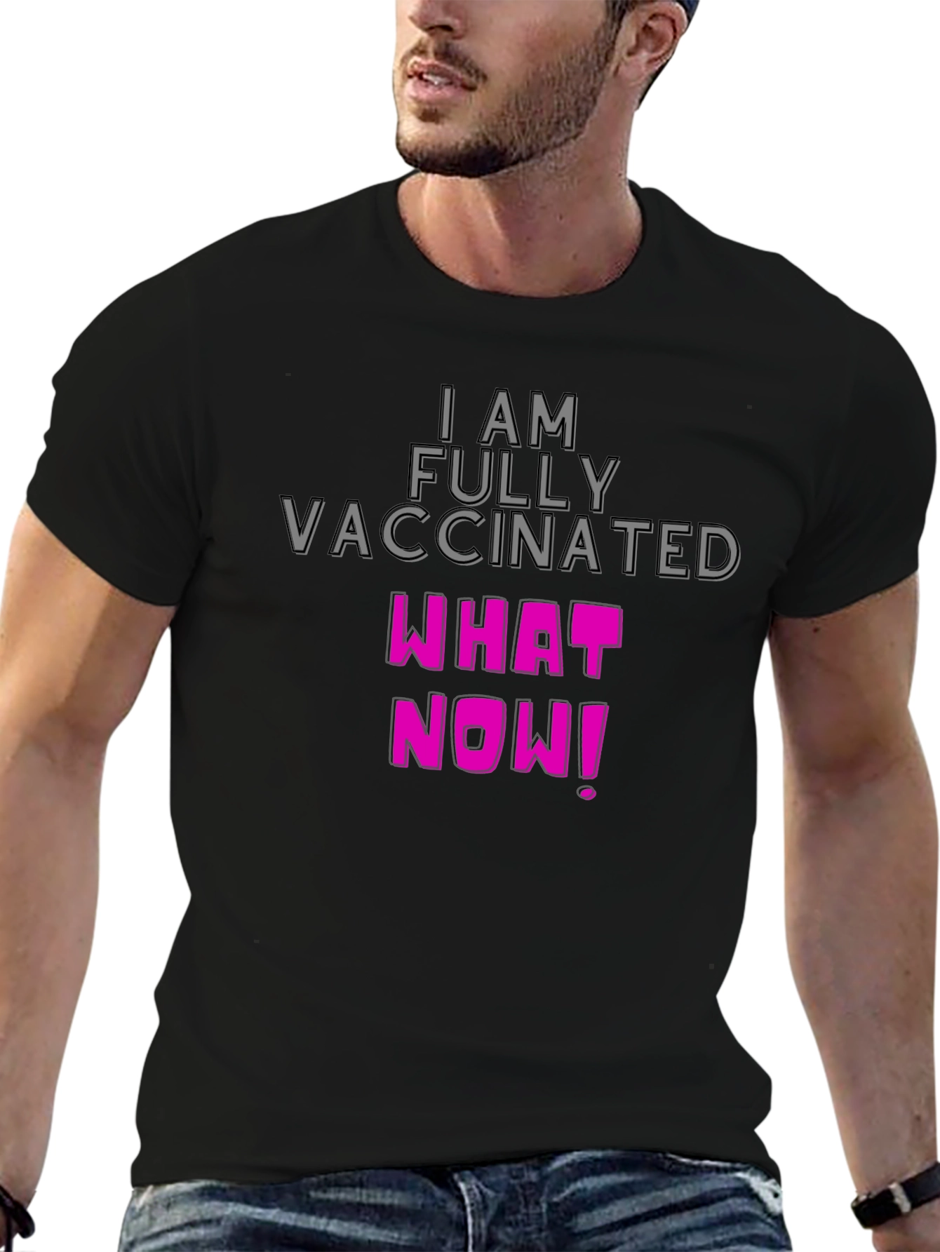 I Am Fully Vaccinated T-Shirt - Funny & Bold