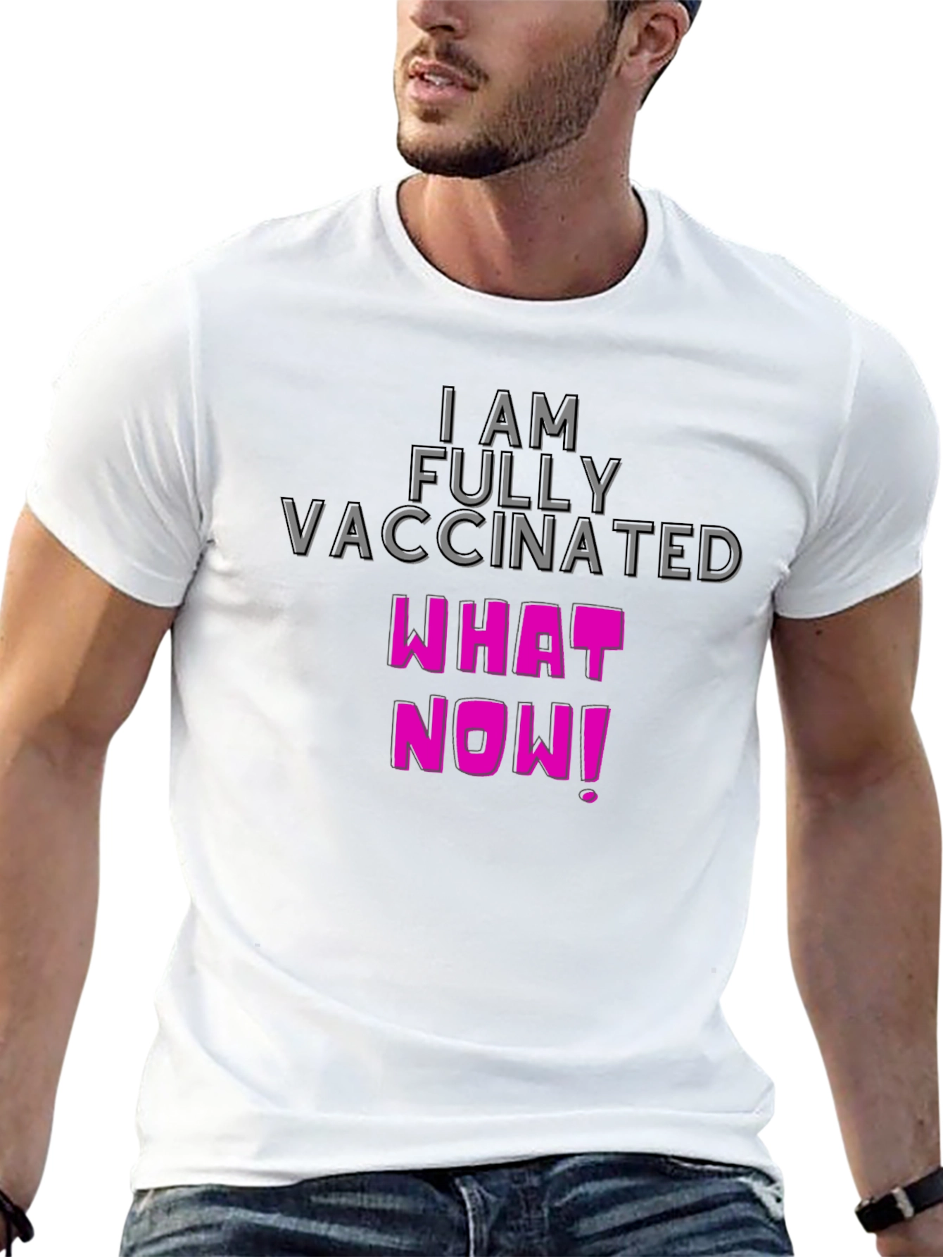 I Am Fully Vaccinated T-Shirt - Funny & Bold