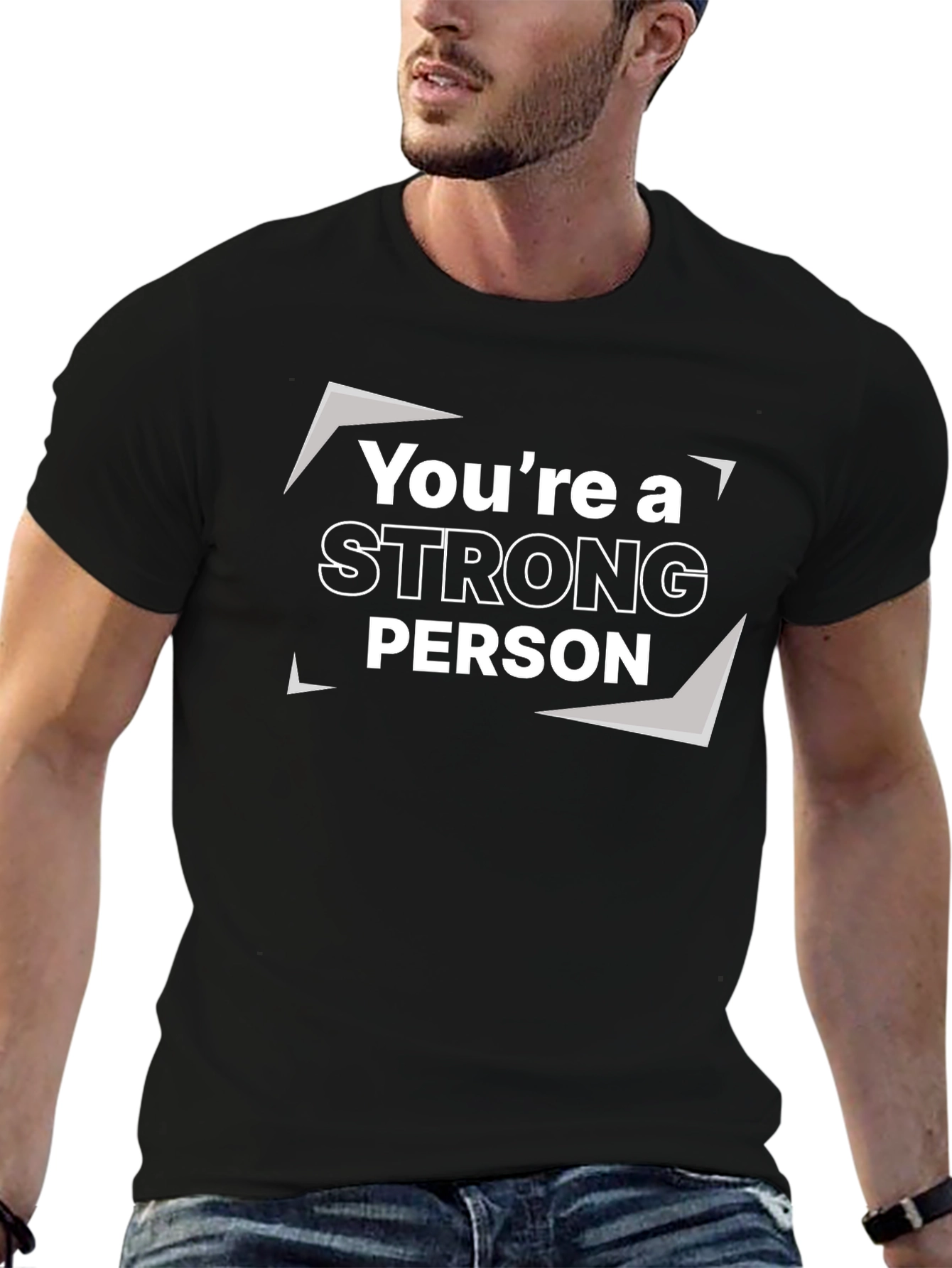 Youre a Strong Person Black T-Shirt