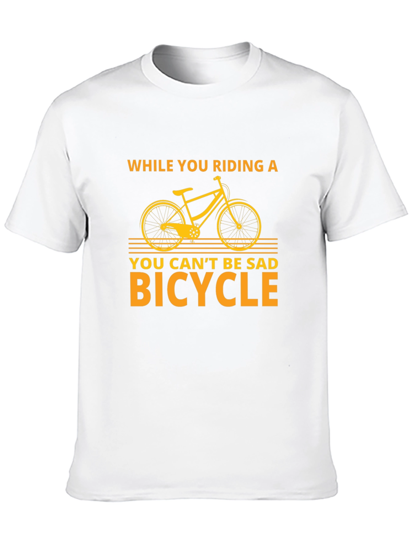 Funny Bicycle T-Shirt - You Cant Be Sad Bicycle