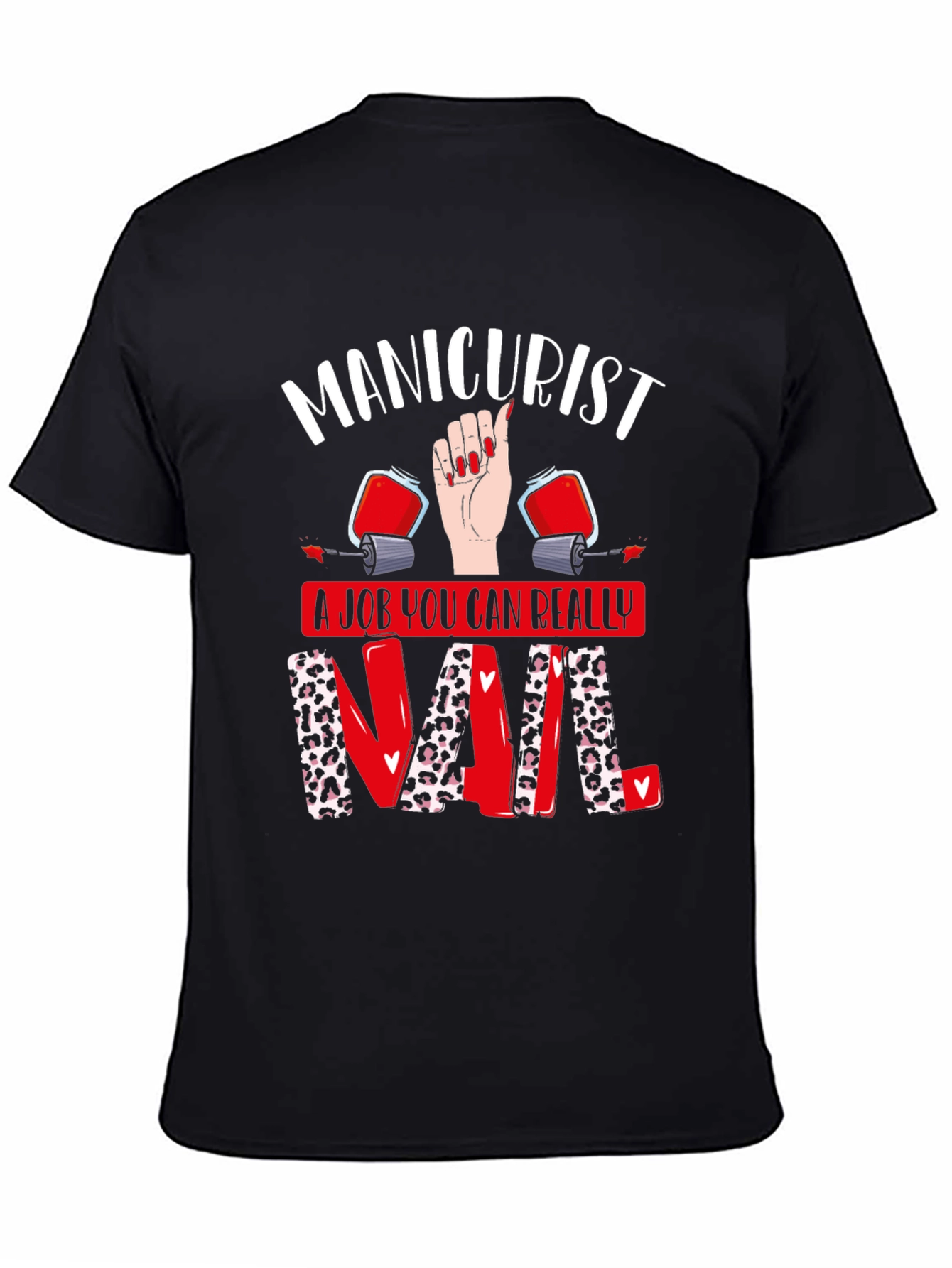 Manicurist Nail T-Shirt