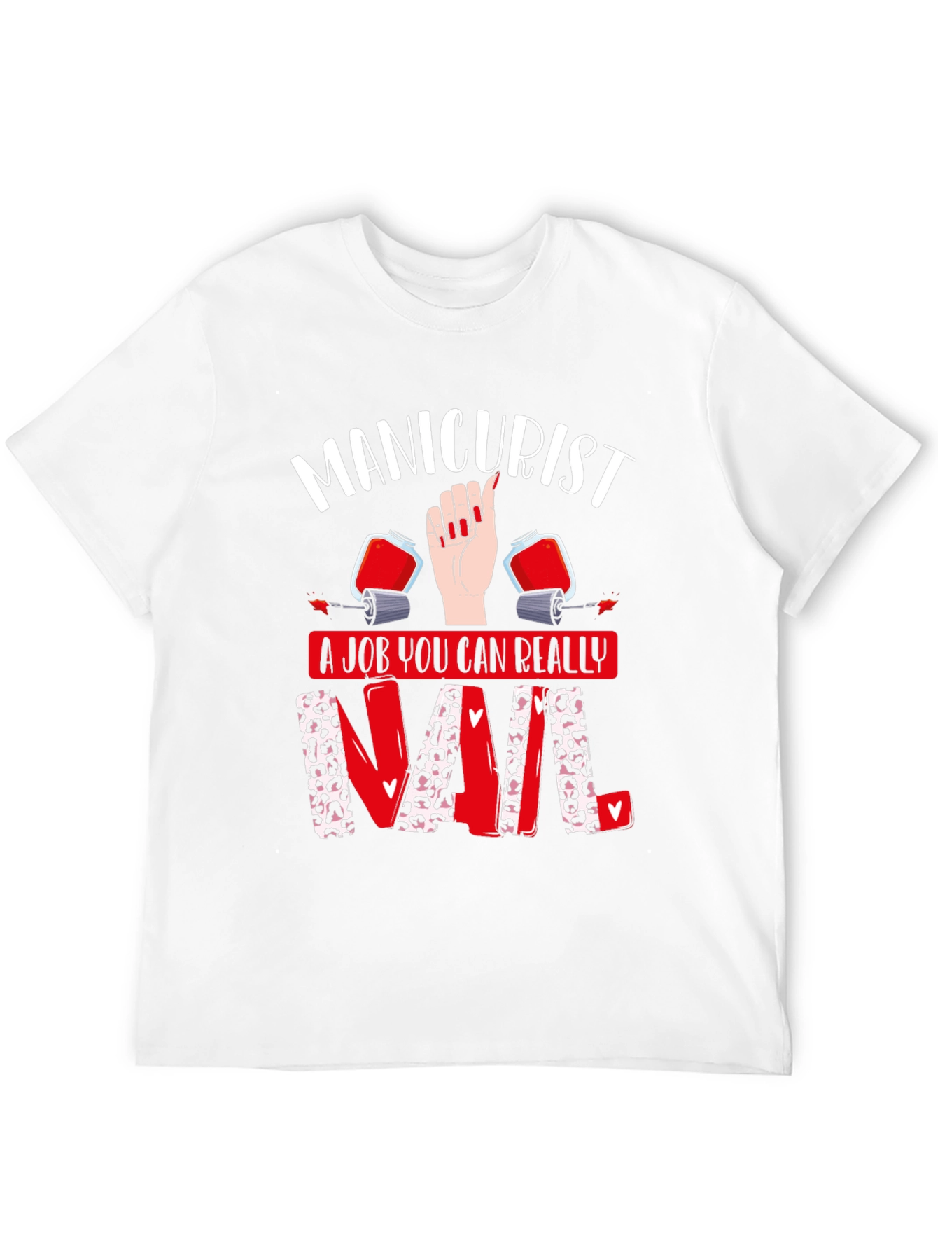 Manicurist Nail T-Shirt