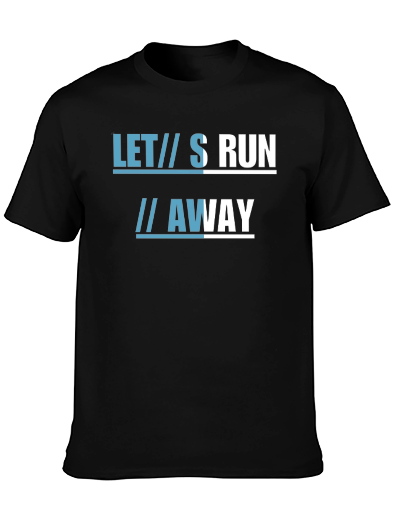 Lets Run Away Graphic Tee - Black Cotton T-Shirt