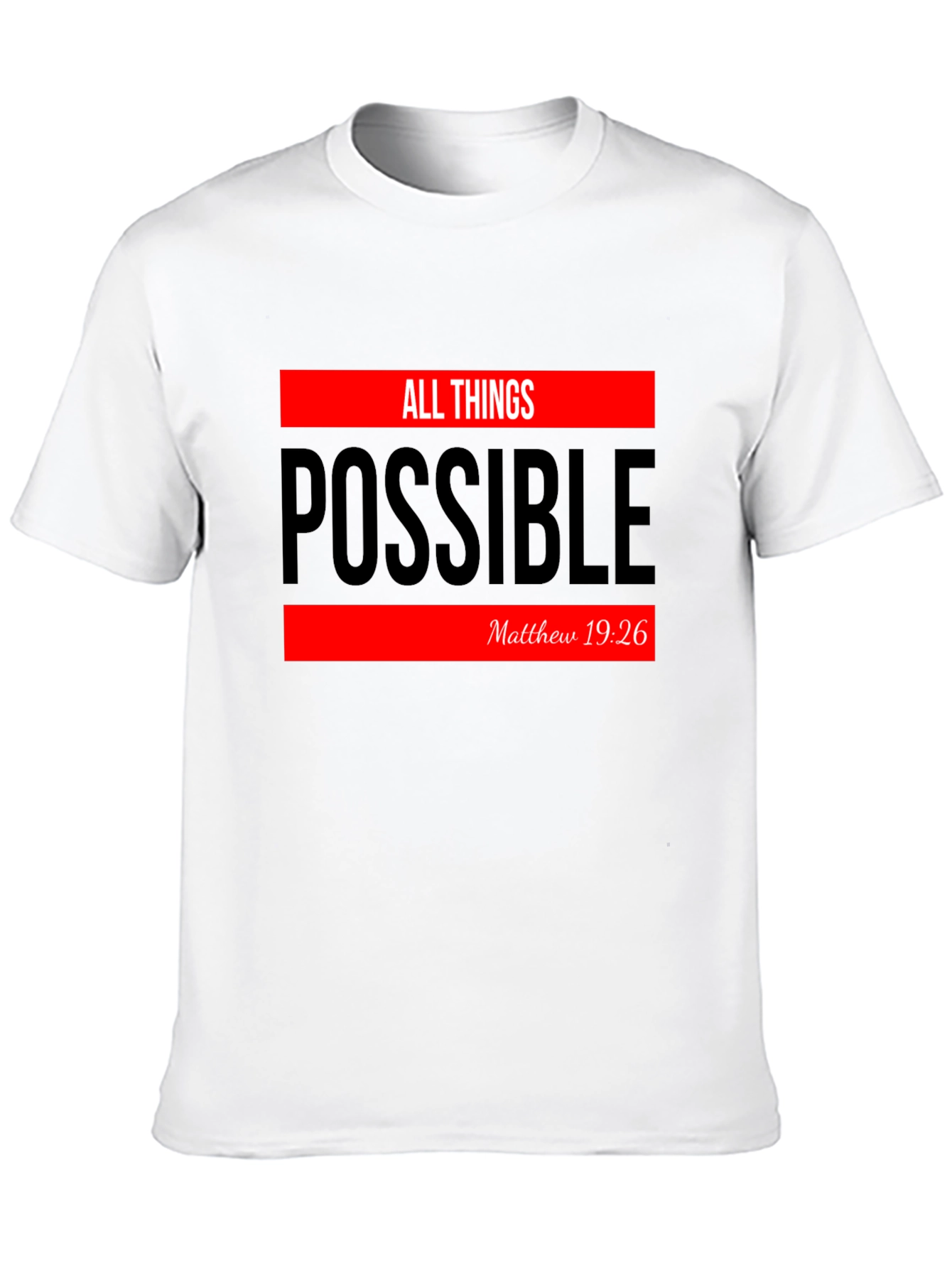 All Things Possible Graphic T-Shirt